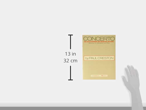 G. Schirmer Ed3546 Paul Creston Concerto For Alto Saxophone, Alto Sax/Piano