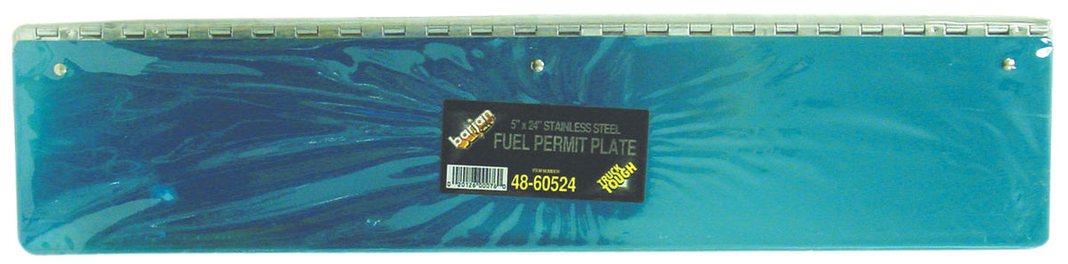 Barjan Truck Tuff  24'' X 5'' Stainless Steel Fuel Permit Plate