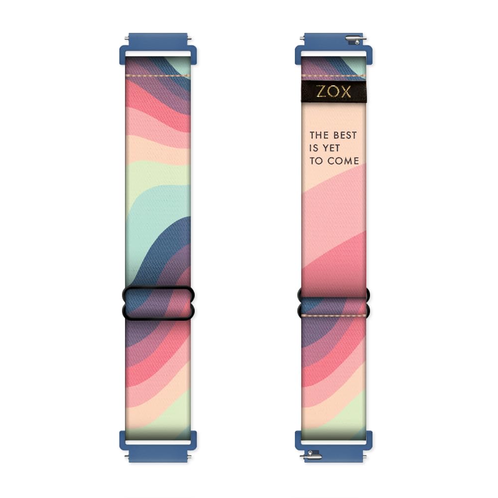 Zox Android Smart Watch Band - The Best Is Yet To Come | Soft, Adjustable Elastic Band With Motivational Affirmations And Beauti