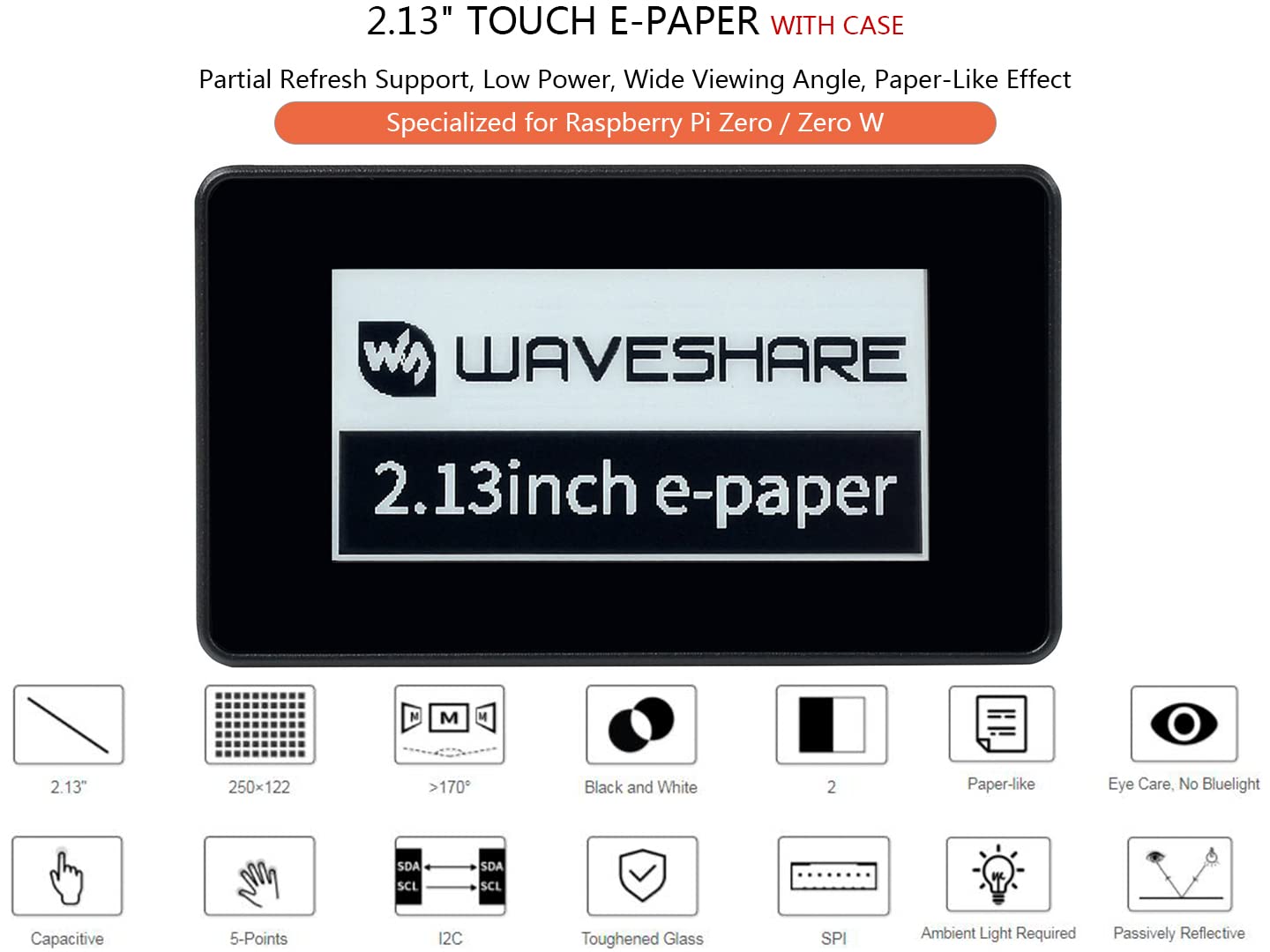Waveshare 2.13Inch Touch E Paper Display With Abs Case For Raspberry Pi Zero 2 W/Raspberry Pi Zero/Pi Zero W/Pi Zero Wh, 250X122
