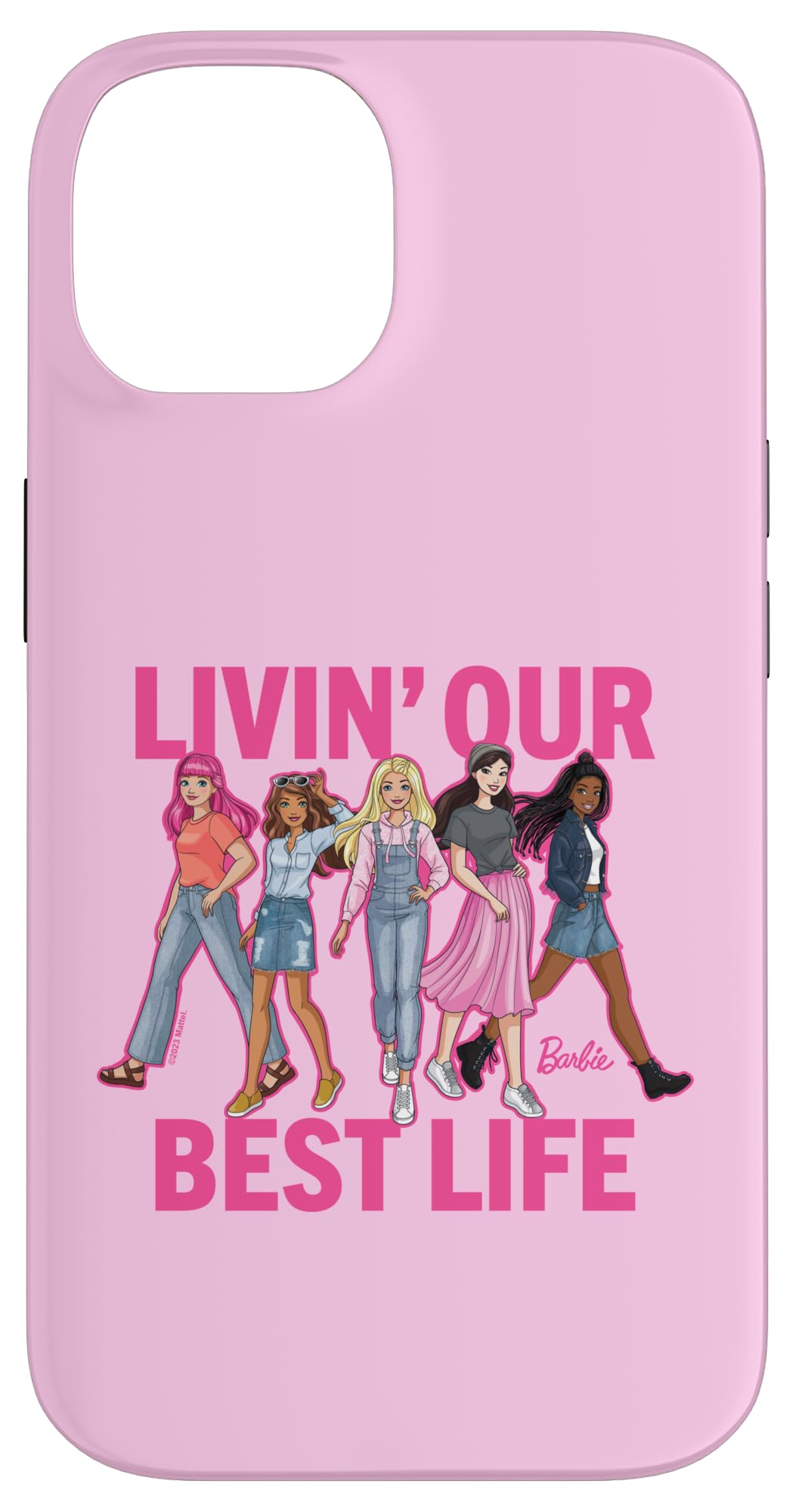 Iphone 14 Barbie Livin ' Our Best Life Case