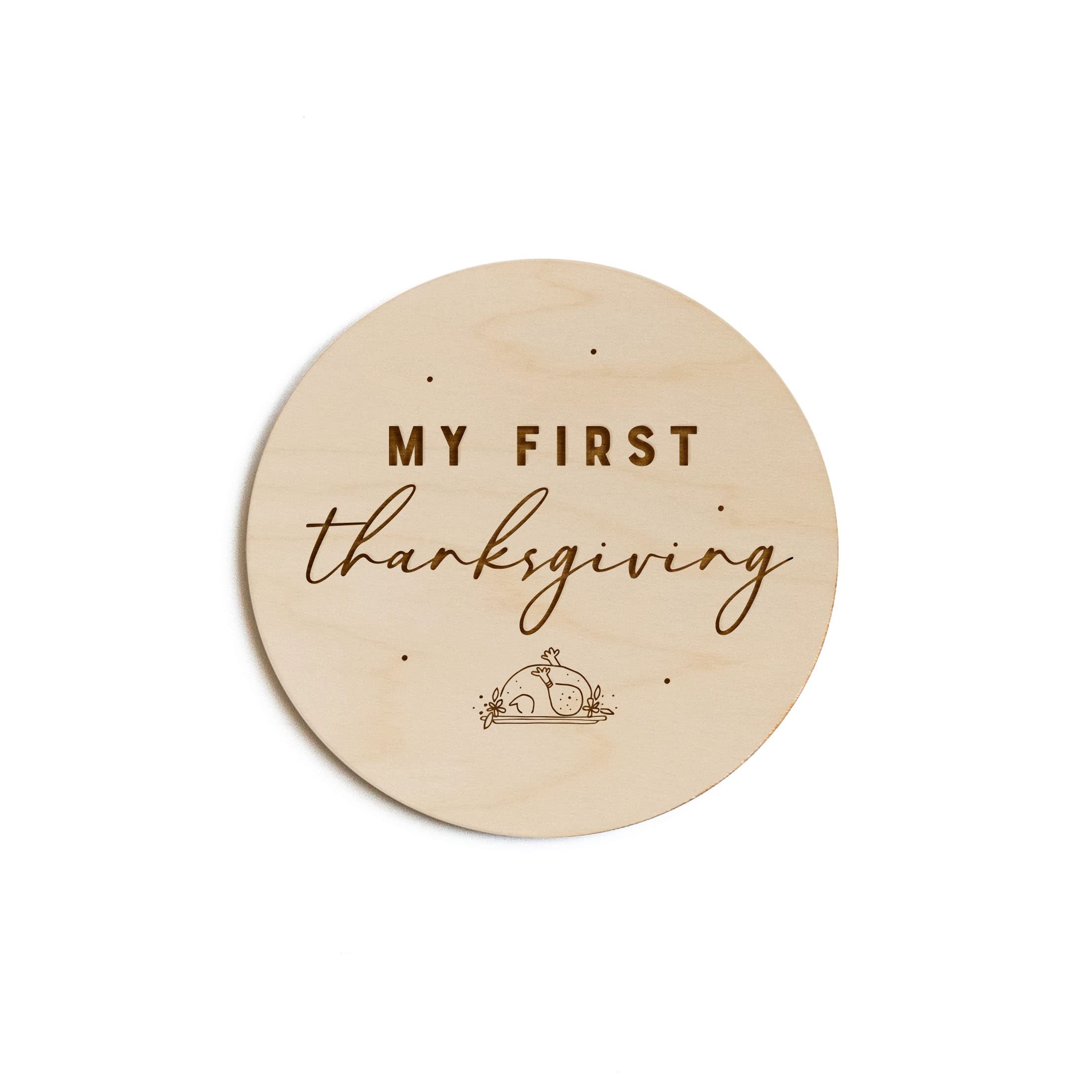 The Cotton & Canvas Co. My First Thanksgiving Wooden Milestone Card, Baby'S First Year, Baby'S First Holiday, Baby Shower, Newbo