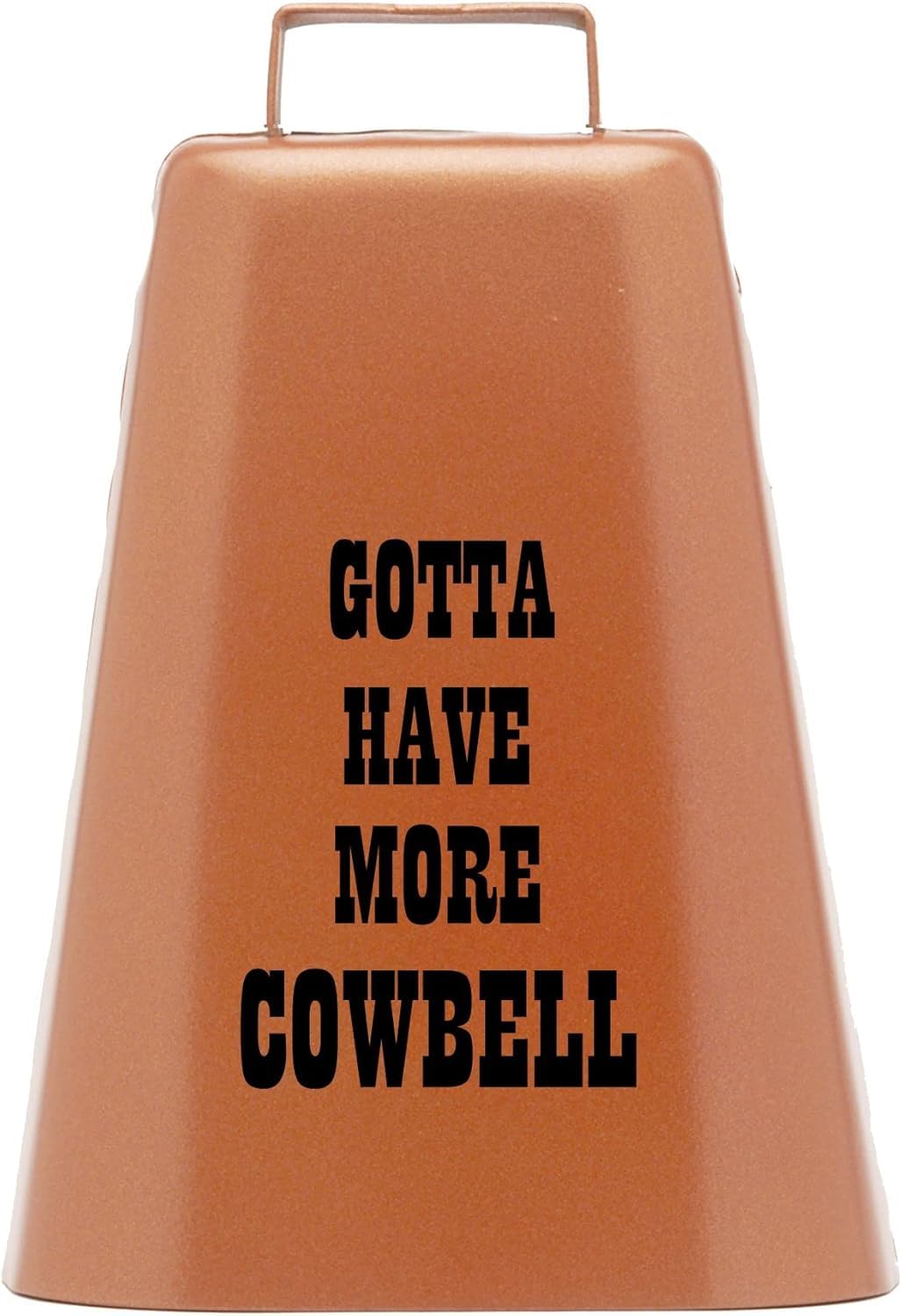 Bevin Bells Gotta Have More Cowbell (XL) | Kentucky Cow Bell w/Copper Color | Made from Steel | Loud Noise Makers w/Handle |