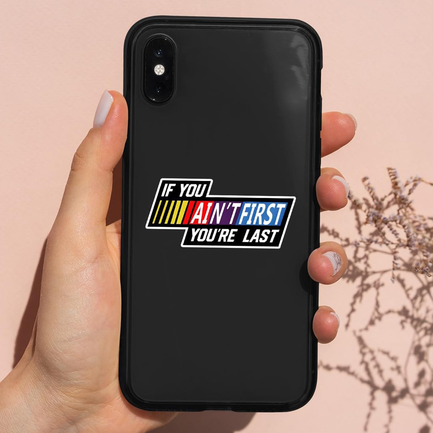 3 Pcs If You Ain'T First You'Re Last Vinyl Waterproof Bumper Sticker For Dirt Racing Bike Car Truck Motorbike Helmet 3 Inches