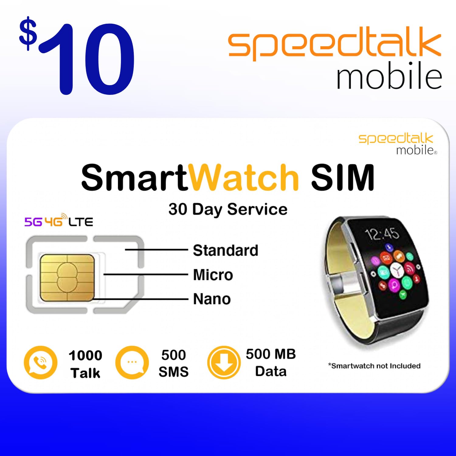 SpeedTalk Mobile Smart Watch SIM Card 5G 4G LTE GSM Smartwatches and Wearables | 1000 Minutes Talk 500MB Data | 3 in 1 Simcard S