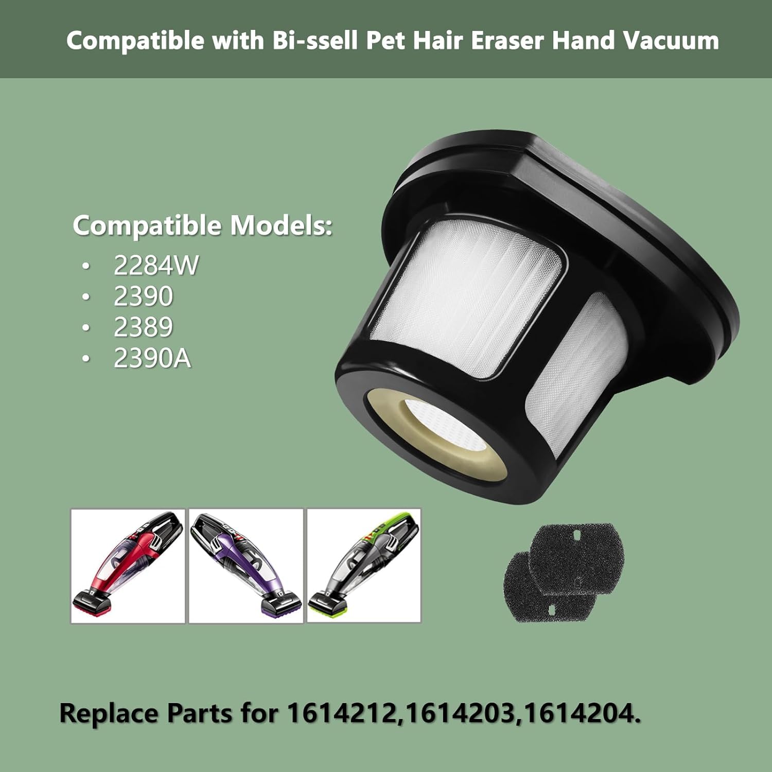 2284W Filter Compatible With Bissell Pet Hair Eraser Hand Vacuum 2284W, 2390, 2389, 2390A, Replace Parts For 1614212, 1614203, 1
