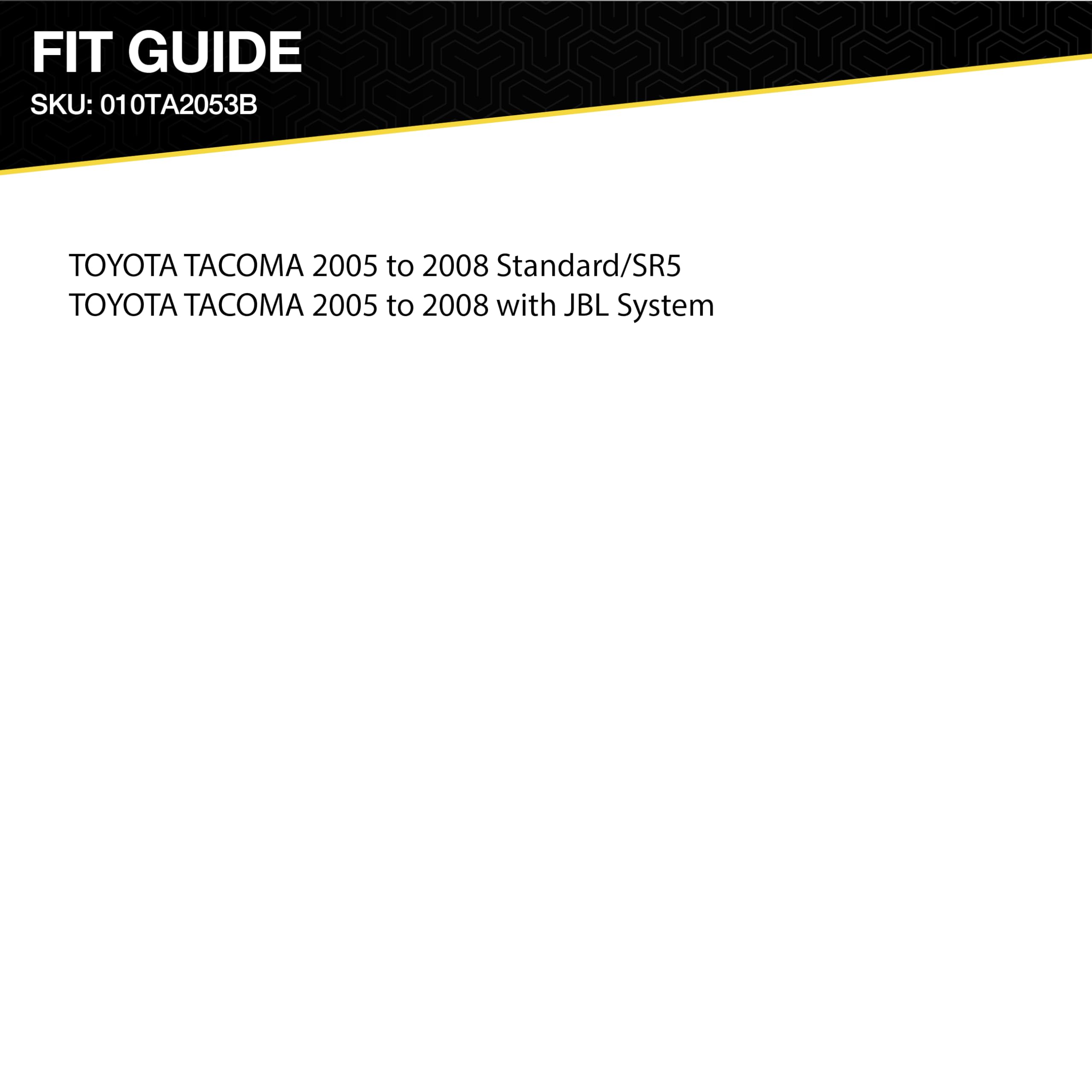 Scosche TA2053B Double DIN Radio Install Dash Kit Compatible with Select 2005 2008 Toyota Tacoma   Aftermarket Car Stereo Installation Kit   See Fit Guide in Images to Verify Vehicle Compatibility