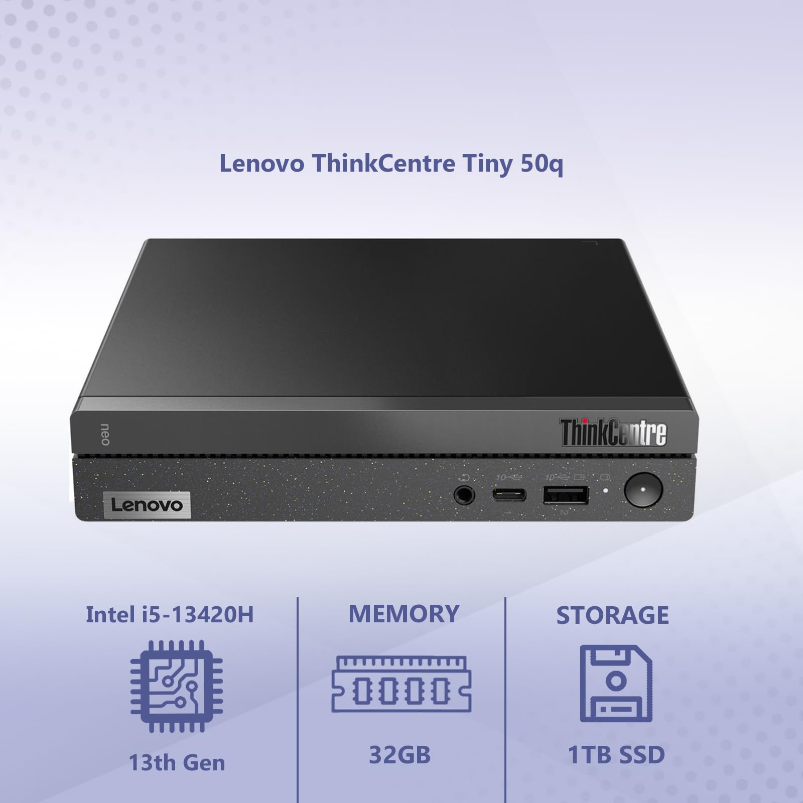 Oem Lenovo Thinkcentre Tiny 50Q Intel Octa Core I5 13420H (Beats Intel I7 1260P), 32Gb Ram, 1Tb Nvme, 2X Dp Port, Hdmi, Wifi 6 +