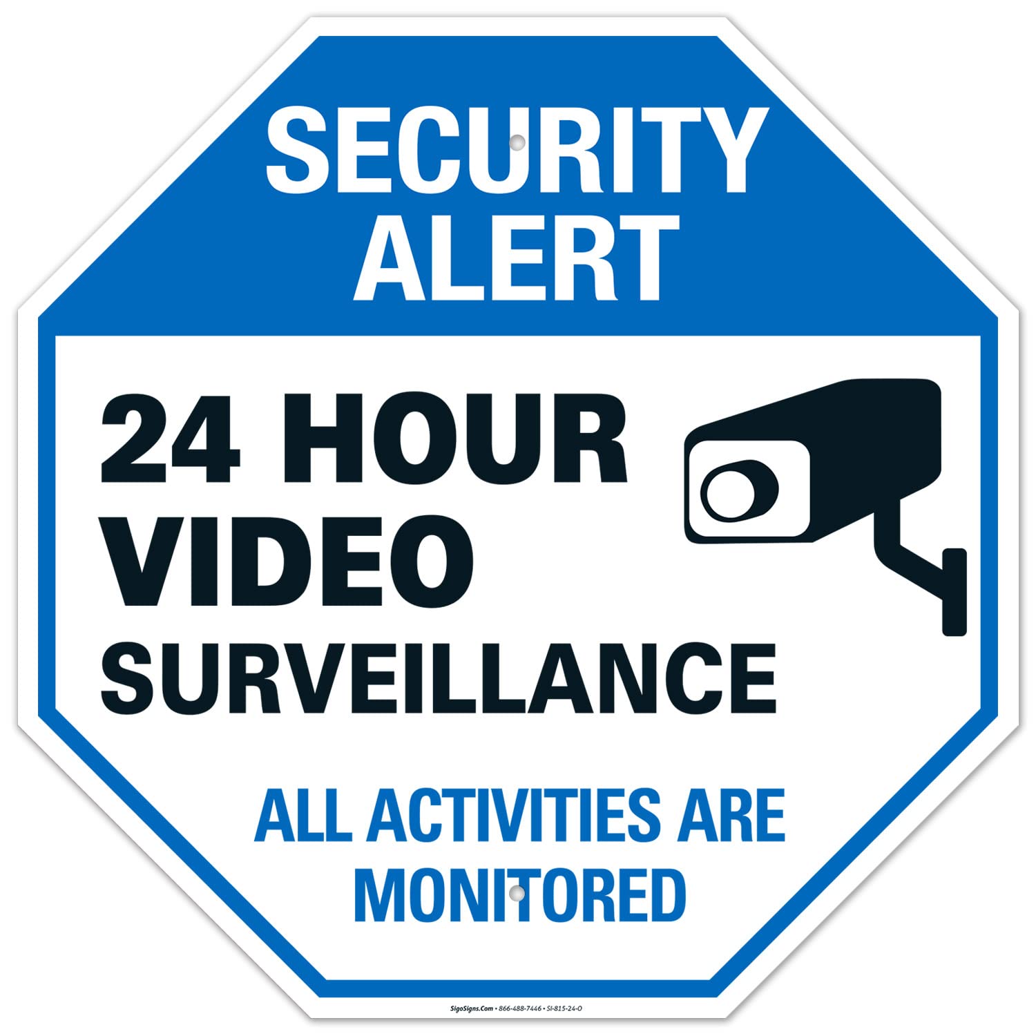 Sigo Signs   Video Surveillance Sign, Cctv Security Alert, 24X24 Inches, Rust Free .040 Aluminum, Fade Resistant, Easy Mounting,