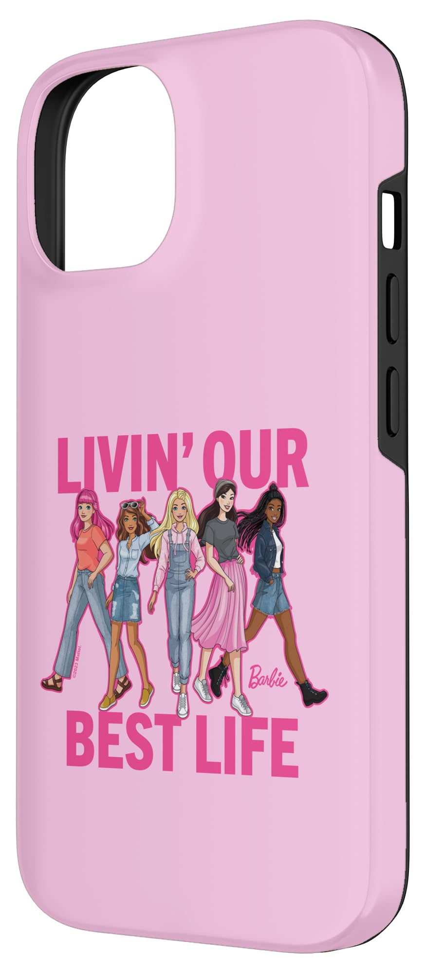 Iphone 14 Barbie Livin ' Our Best Life Case