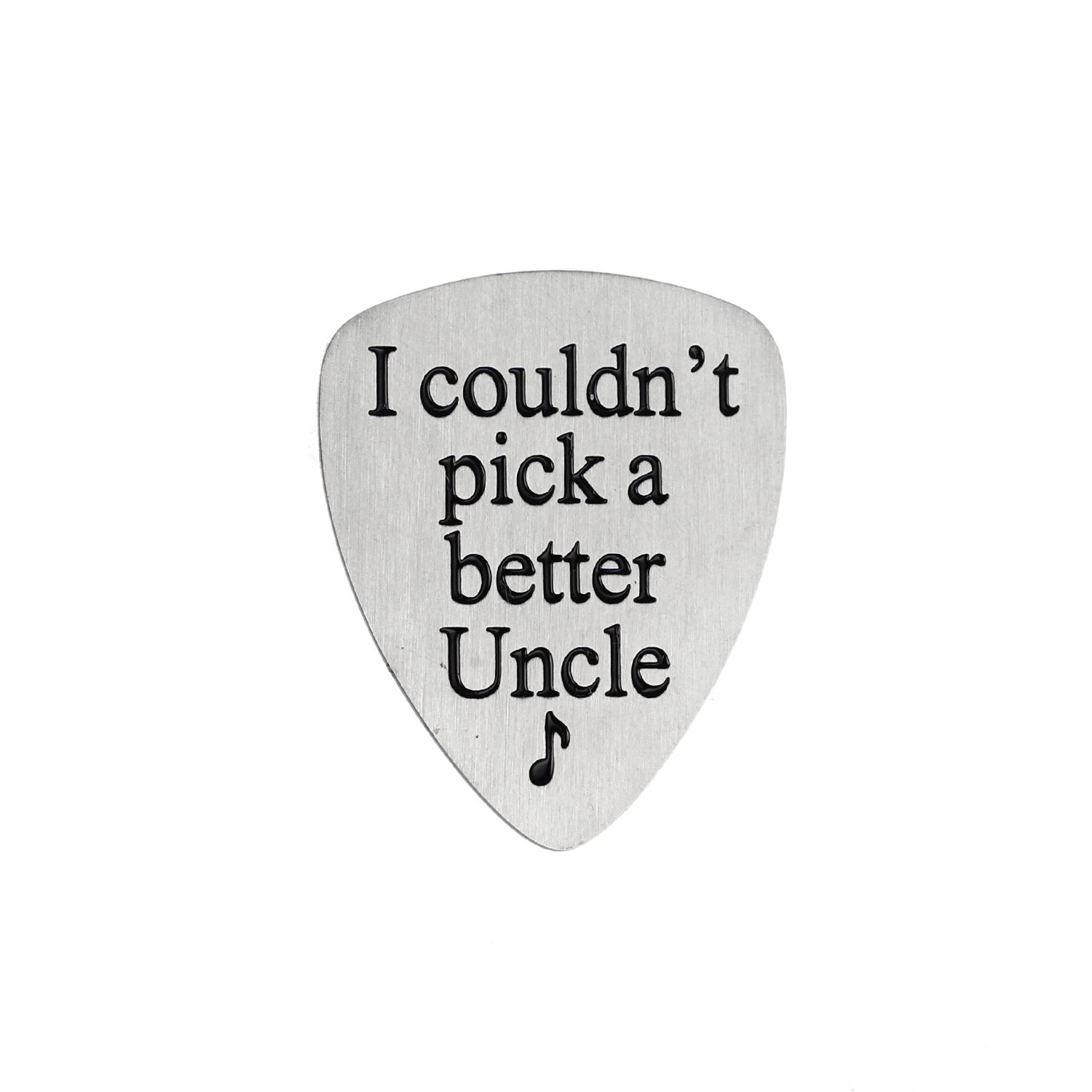 I Couldn T Pick A Better Uncle Musical Guitar Pick Jewelry Gift For Uncle