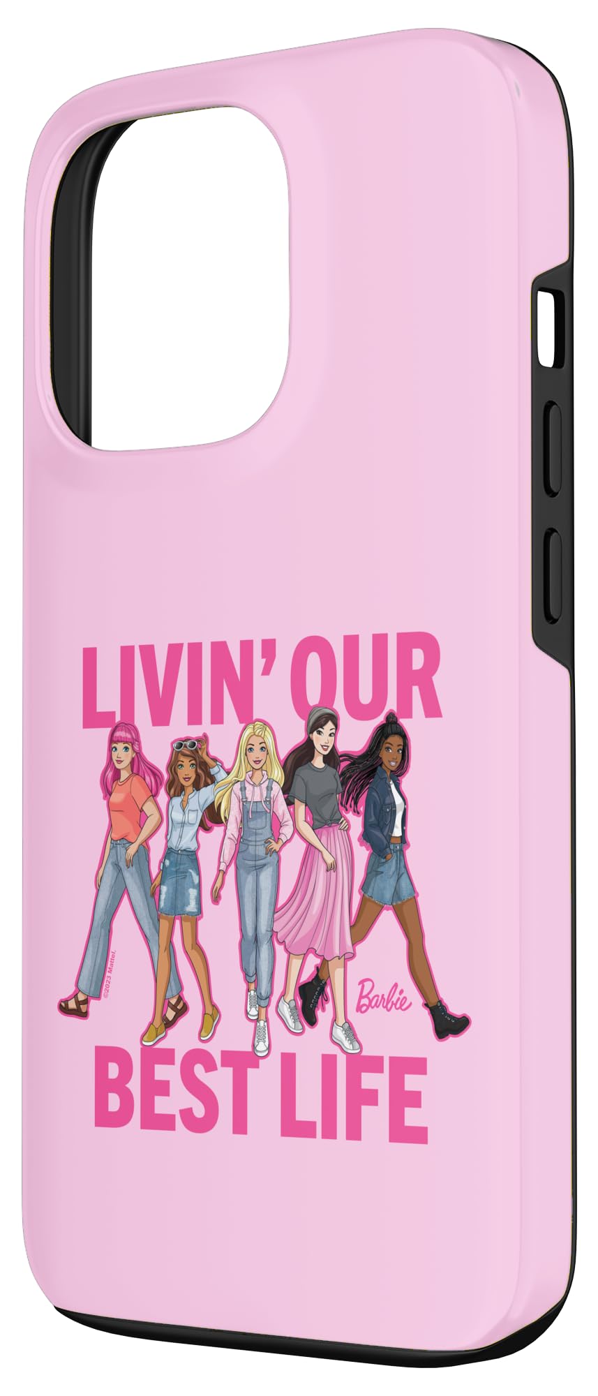 Iphone 13 Pro Barbie Livin ' Our Best Life Case
