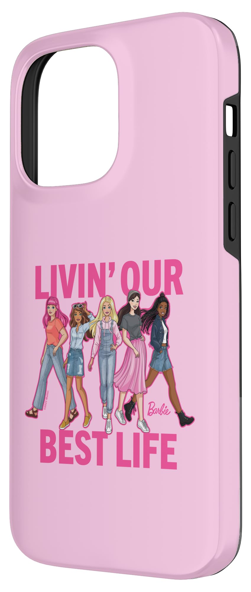 Iphone 14 Pro Max Barbie Livin ' Our Best Life Case