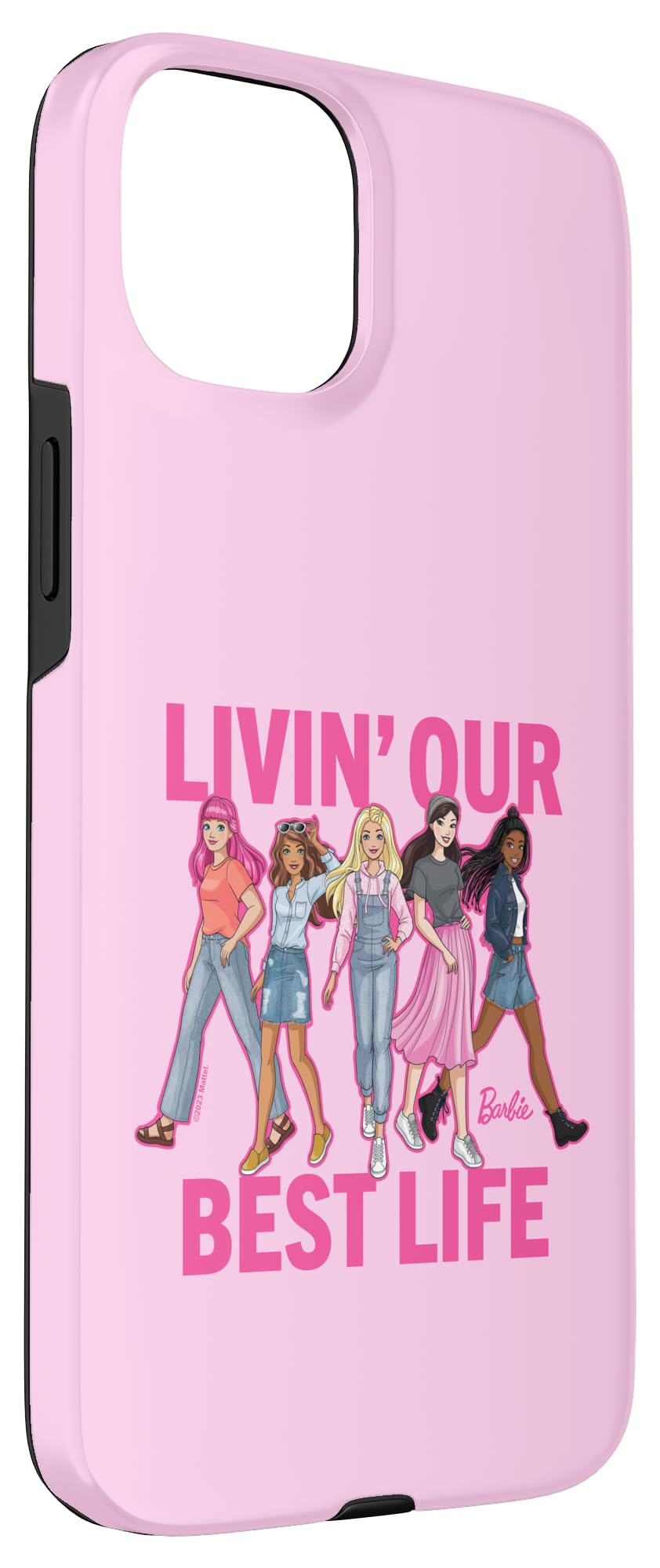 Iphone 15 Plus Barbie Livin ' Our Best Life Case