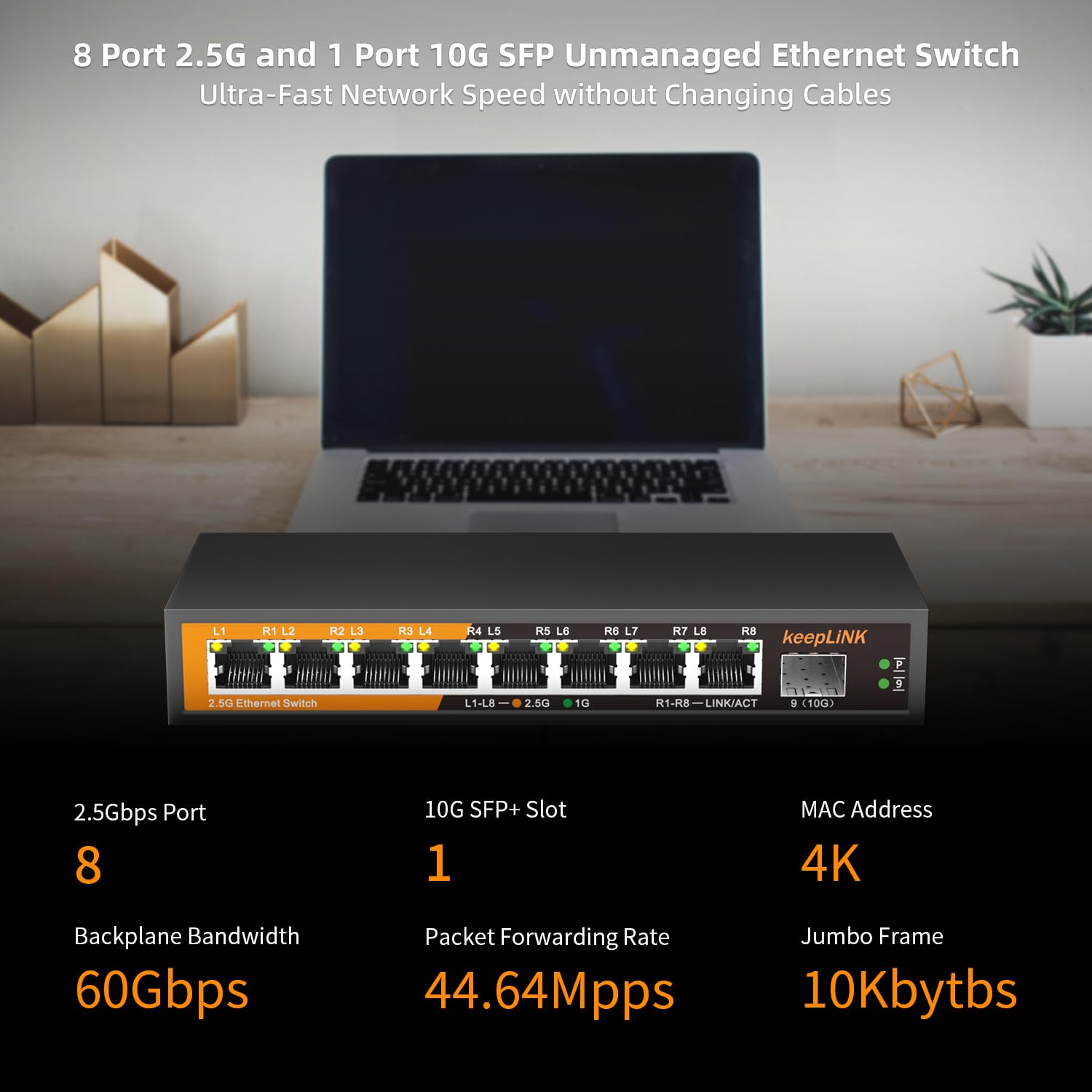 Keeplink 8 Port 2.5G Switch Unmanaged, Ethernet Switch With 8 X 2.5G Base T Ports, 1 X 10G Base T Sfp Slot, 60Gbps Switching Cap
