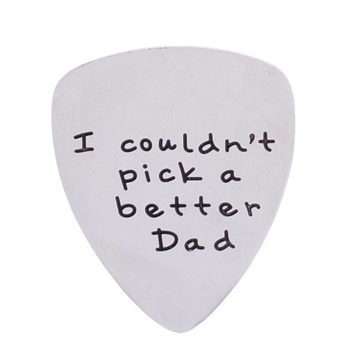 I CouldnT Pick A Better Dad Mens Stainless Steel Guitar Pick Gift For Daddy Papa Father