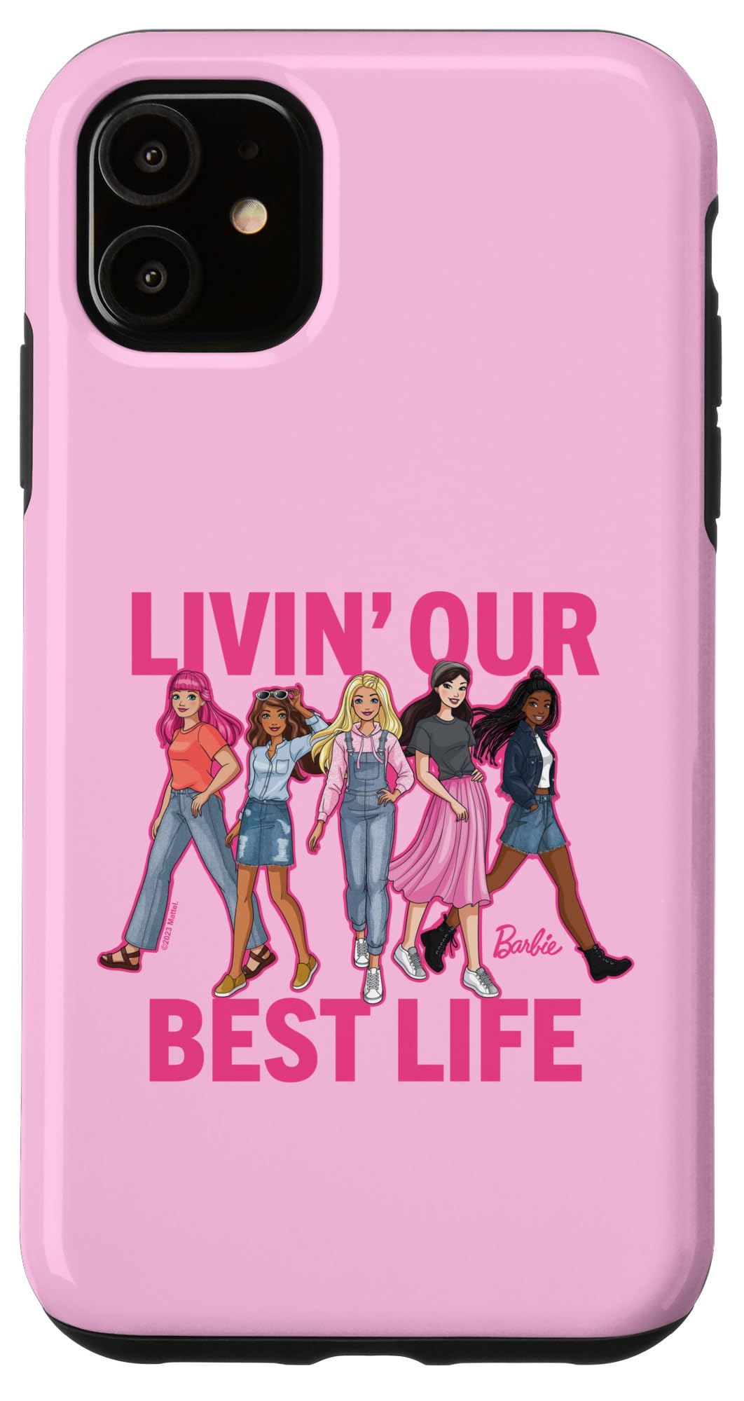 Iphone 11 Barbie Livin ' Our Best Life Case