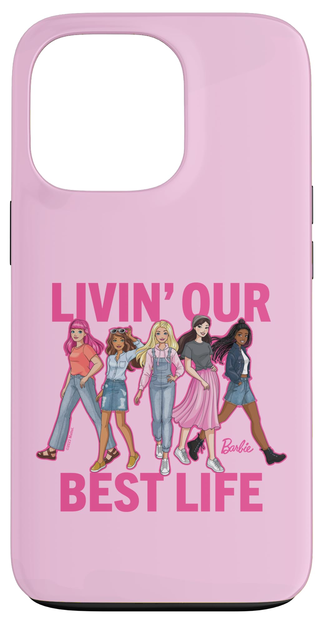 Iphone 13 Pro Barbie Livin ' Our Best Life Case