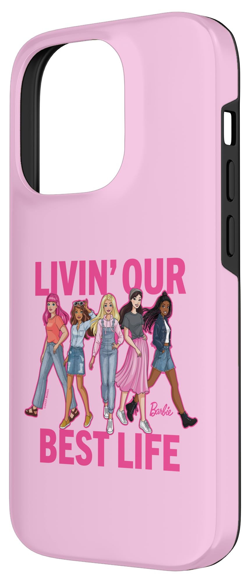 Iphone 14 Pro Barbie Livin ' Our Best Life Case