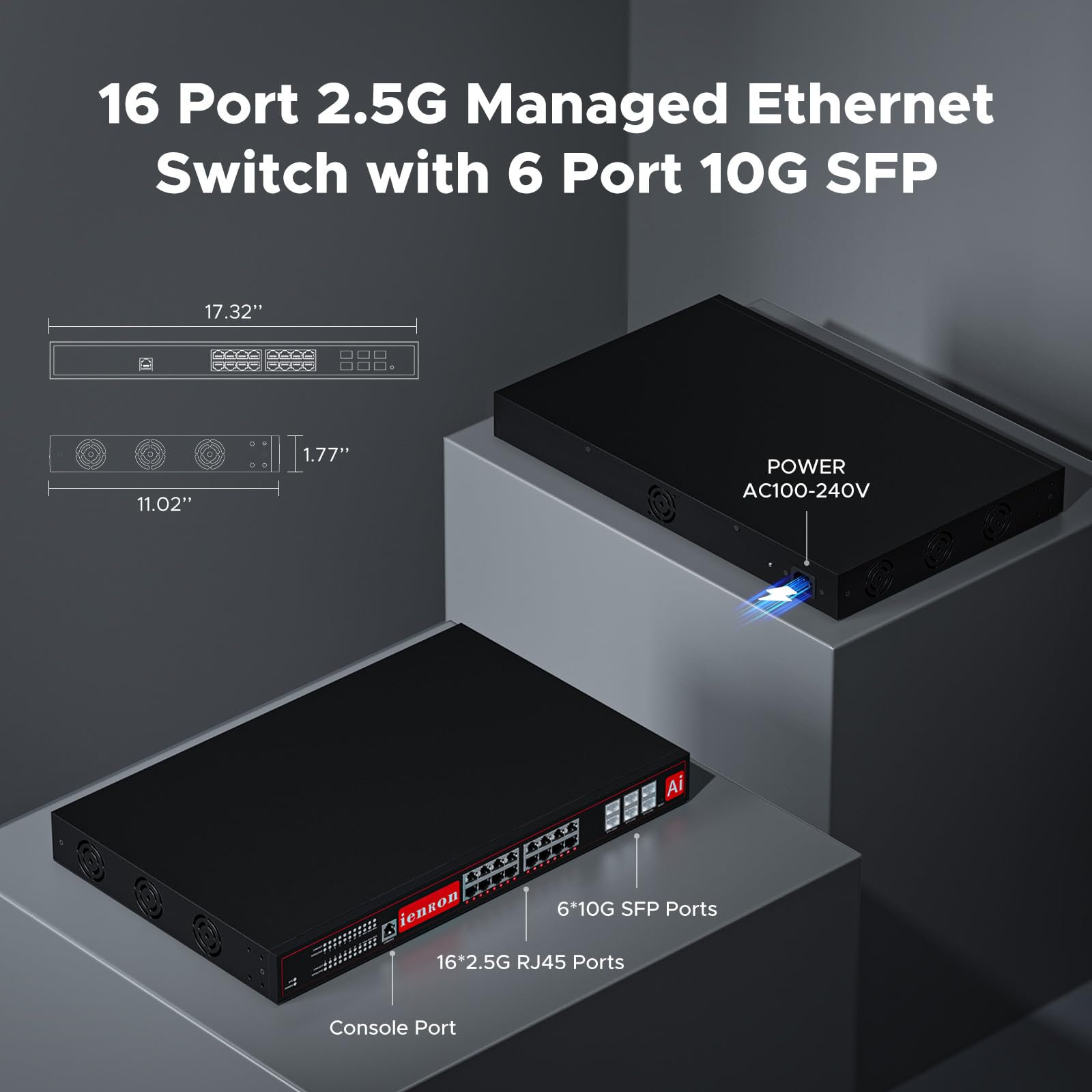 Ienron 22 Port 2.5G Managed Layer 3 Network Switch, 16 X 2.5 Gigabit Base T Ports, 6 X 10 Gigabit Sfp Switch, Ethernet Switch, S