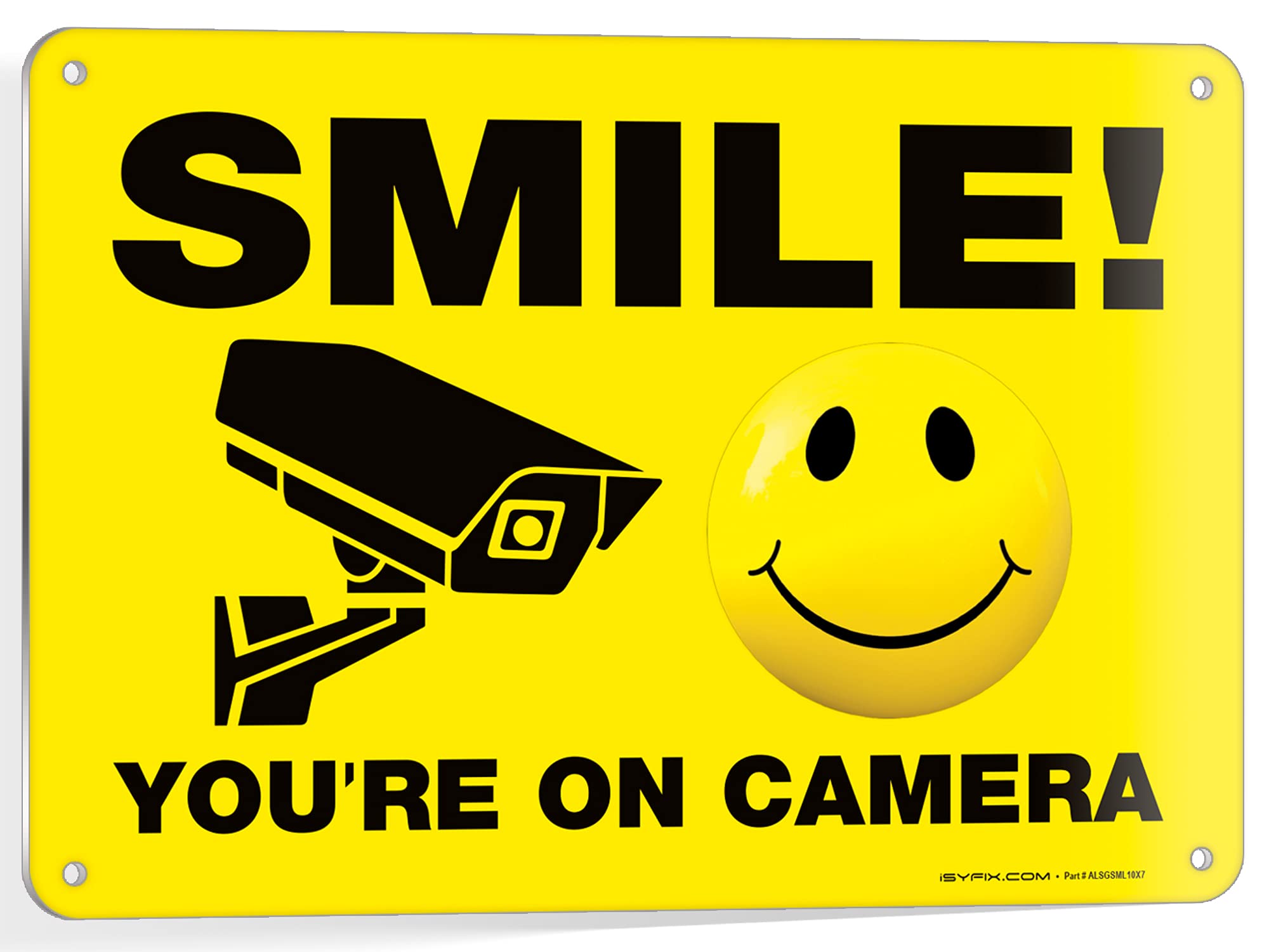 Isyfix Smile You'Re On Camera Signs For Business   1 Pack 10X7 Inch   100% Rust Free .040 Aluminum Sign, Laminated For Uv, Weath