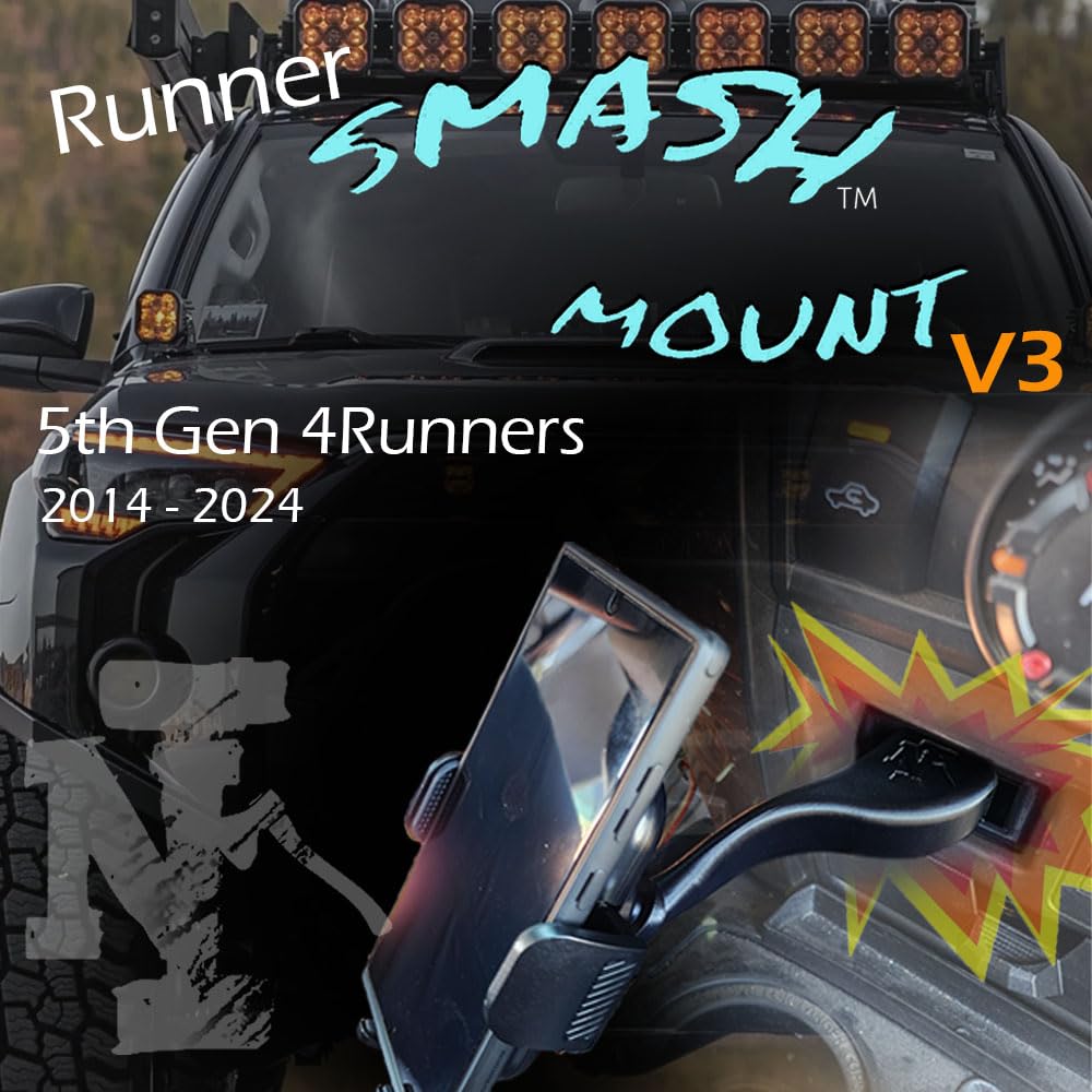 Never Inside The Runner Smash Mount V3 5Th Gen 4Runner Phone Mount W/Basic Phone Holder