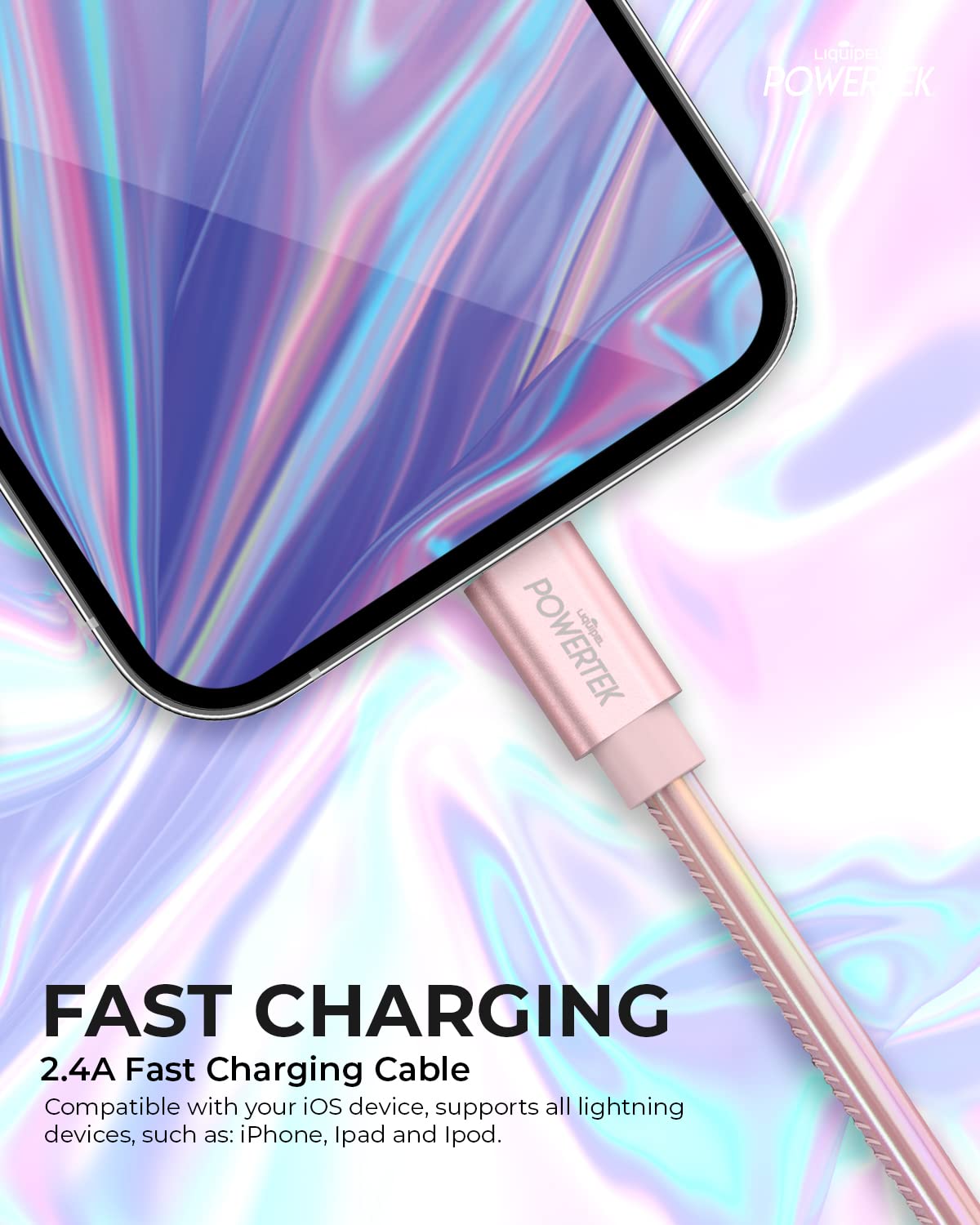 Liquipel Powertek Iphone Charger Cable, 6 Ft Fast Charging Lightning To Usb Cord Adapter, Compatible For Ipad, Mfi Certified, Metallic Shine (Light Pink)