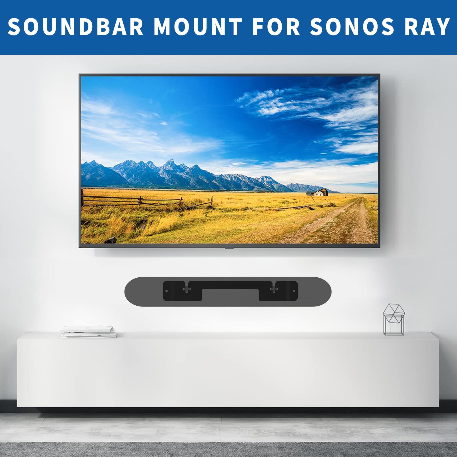 Soundbar Mount For Sonos Ray Wall Mount Bracket Easy To Install For Sonos Ray Mount Under Tv   Heavy Duty Floating Sound Bar Mou