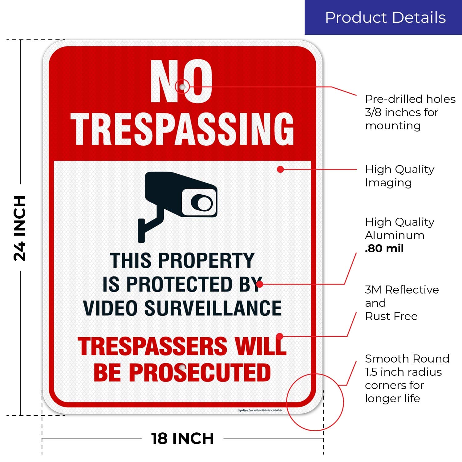 Sigo Signs Video Surveillance No Trespassing Sign, Cctv Security Camera, 18X24 Inches, 3M Egp Reflective .080 Aluminum, Fade Res