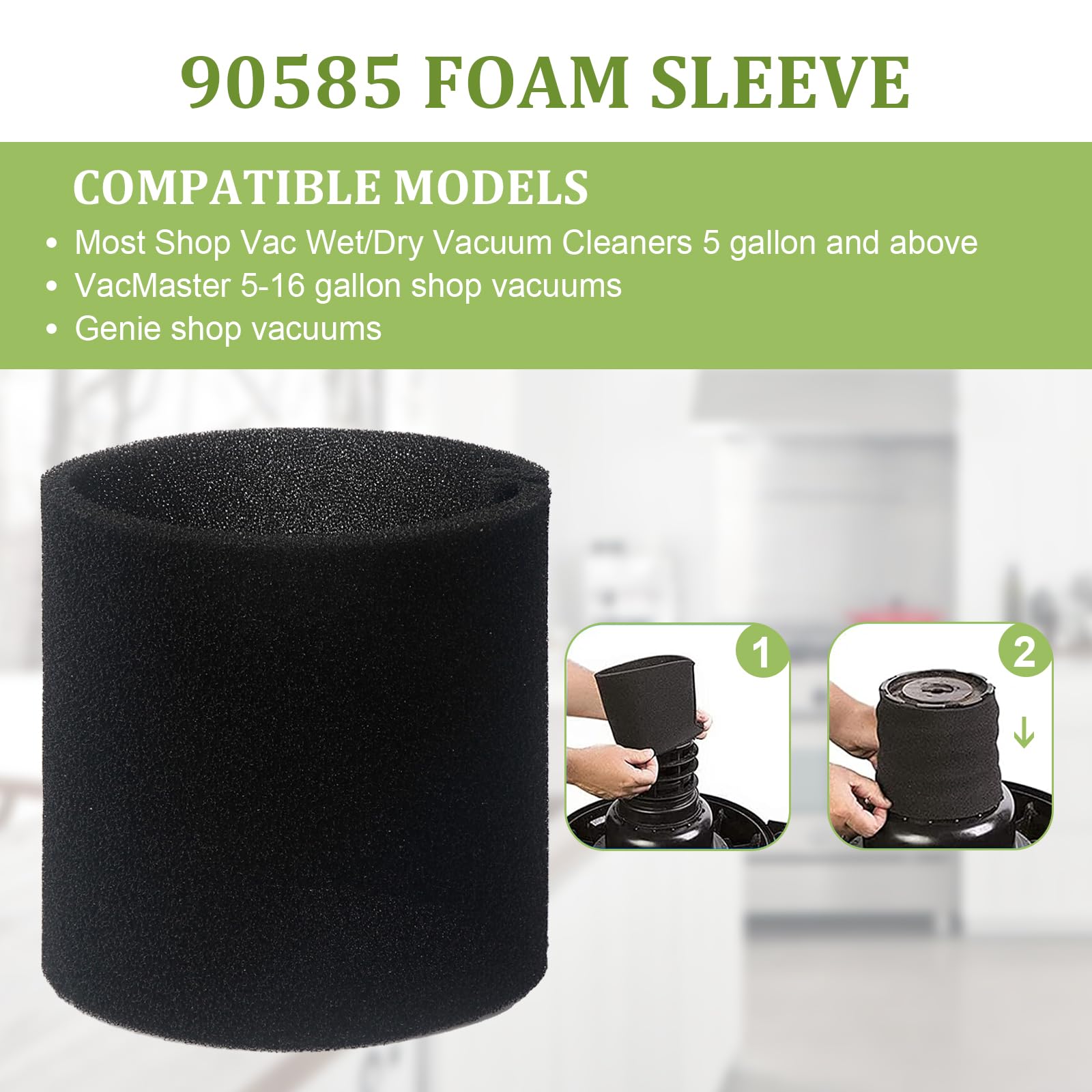 90585 Foam Sleeve Filter Replacement Compatible With Shop Vac, Vacmaster & Genie Shop Vacuum Cleaner, Vf2001 Foam Replacements F