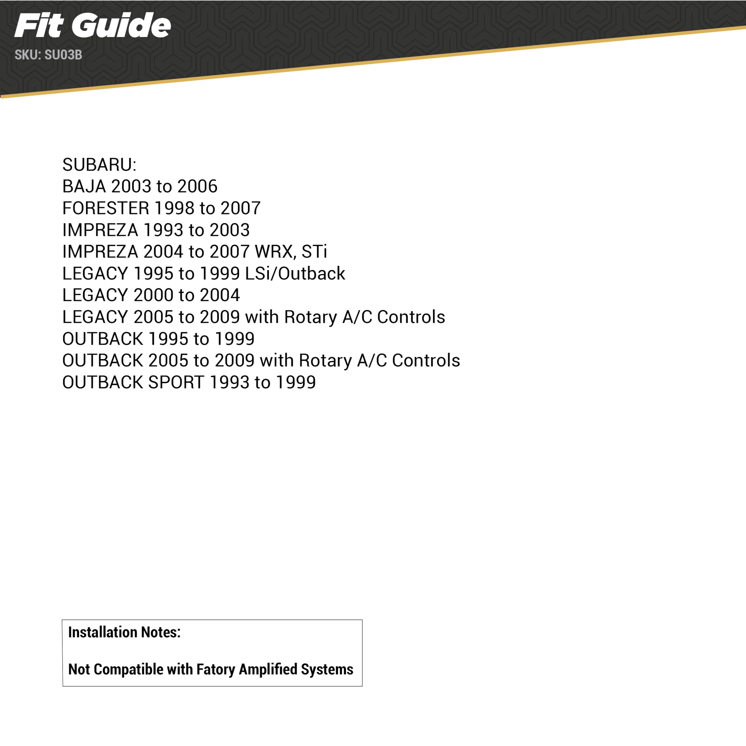 Scosche SU03B Car Radio Wiring Harness Compatible with Select 1993 2009 Non Amplified Subaru Vehicles   Aftermarket Stereo Receiver Wire Adapter Kit   See Fit Guide in Images to Verify Your Vehicle
