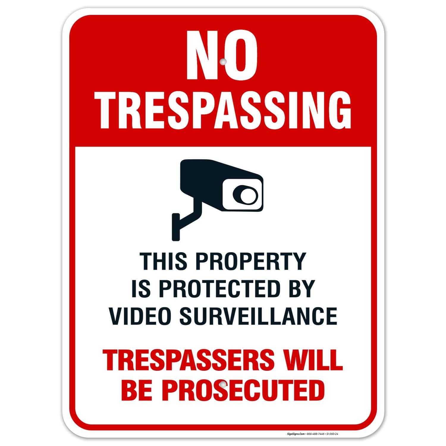 Sigo Signs Video Surveillance No Trespassing Sign, Cctv Security Camera, 18X24 Inches, Rust Free .063 Aluminum, Fade Resistant, 