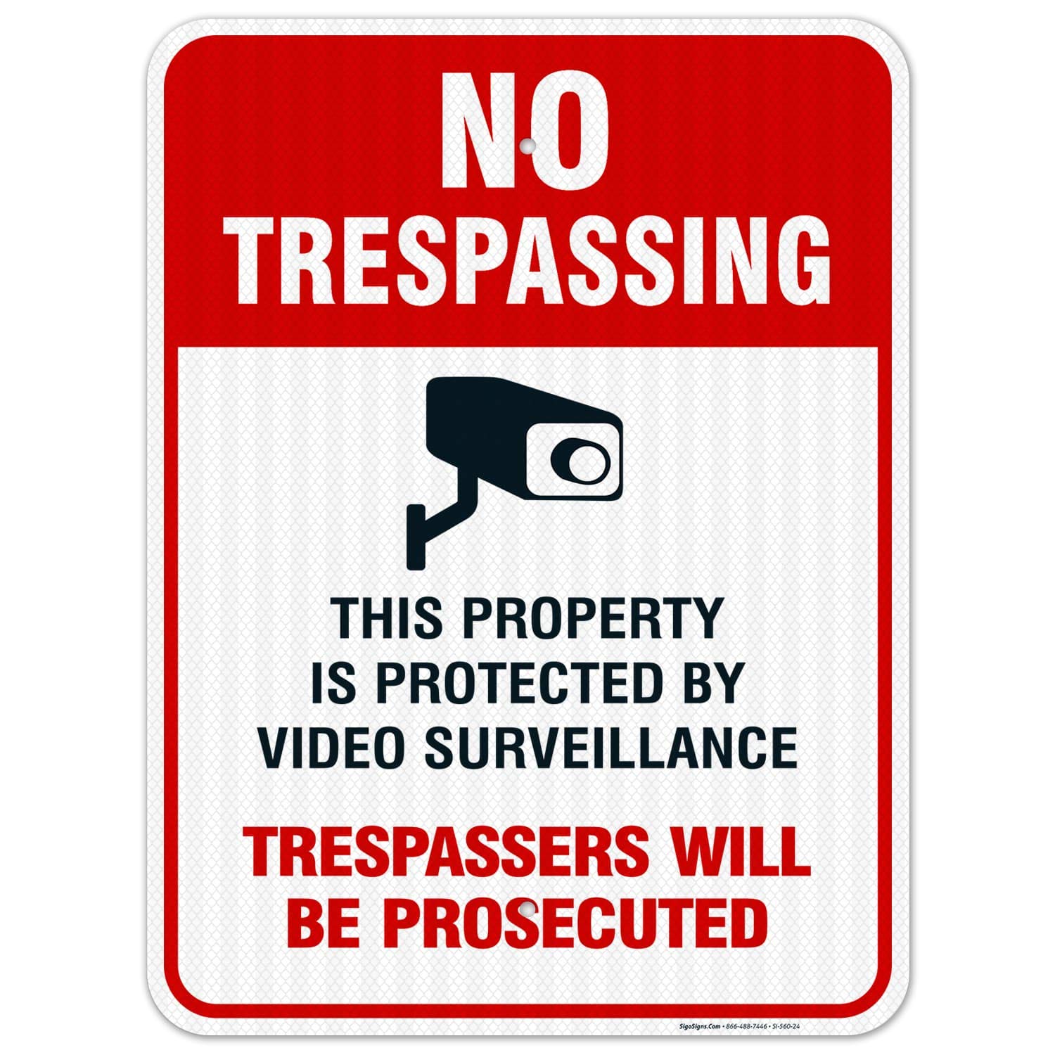Sigo Signs Video Surveillance No Trespassing Sign, Cctv Security Camera, 18X24 Inches, 3M Egp Reflective .080 Aluminum, Fade Res