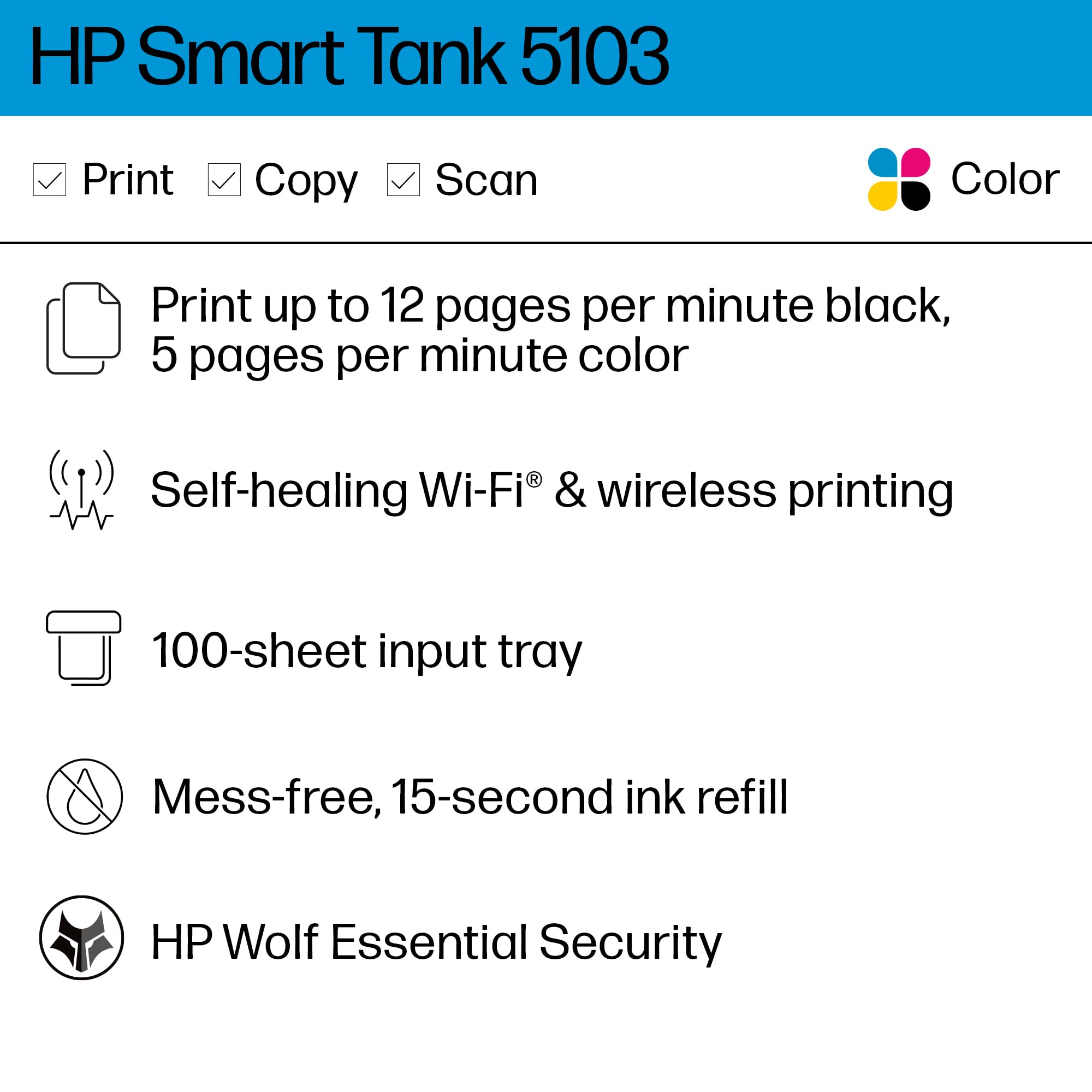 Hp Smart Tank 5103 Wireless All In One Ink Tank Printer With 2 Years Of Ink And 100Sheets Of Photo Paper Included, Print, Scan,