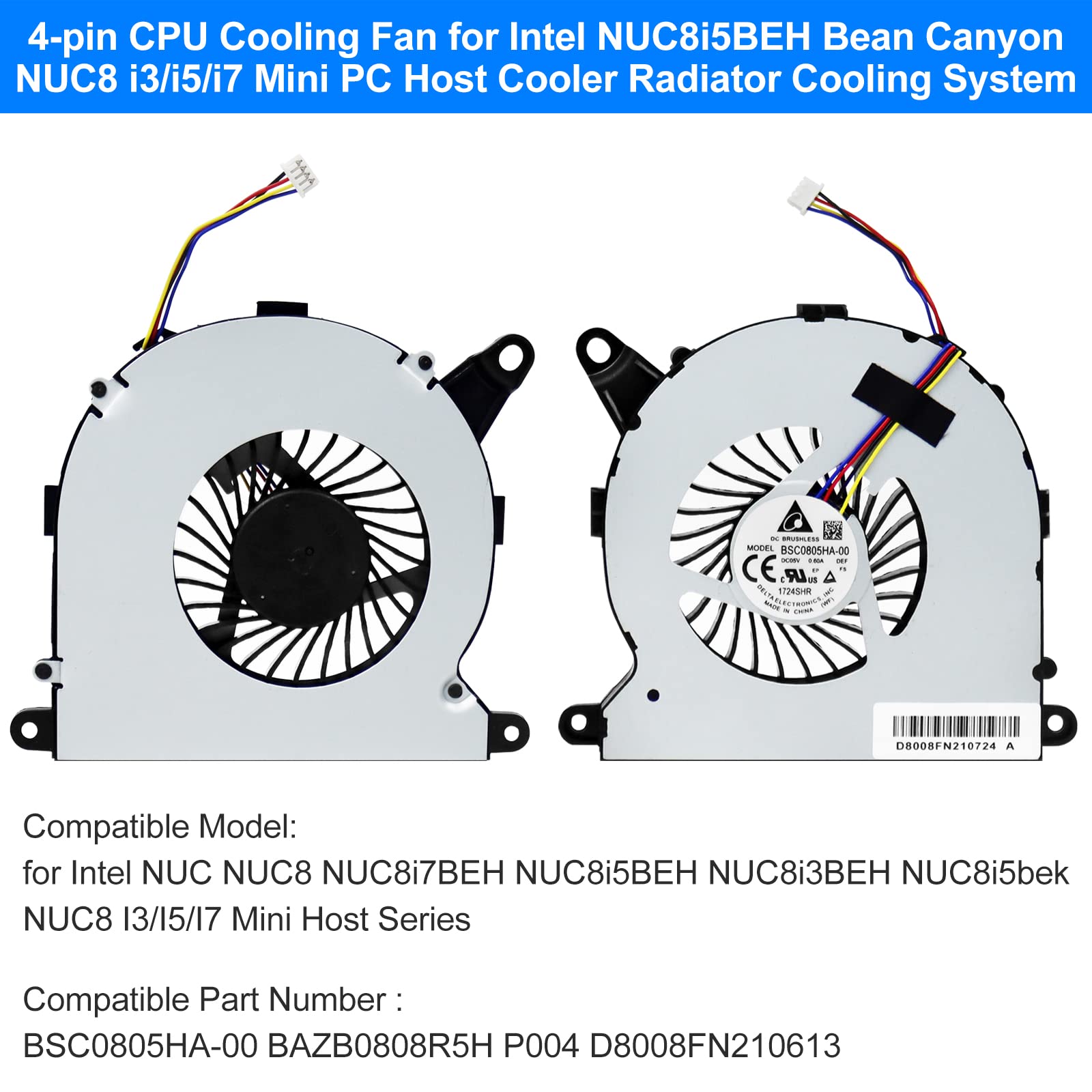 Arlba New Replacement Cpu Cooling Fan For Intel Nuc Nuc8 Nuc8I3Beh Nuc8I5Beh Nuc8I5Bek Nuc8I7Beh Nuc8 I3/I5/I7 Mini Host Bsc0805