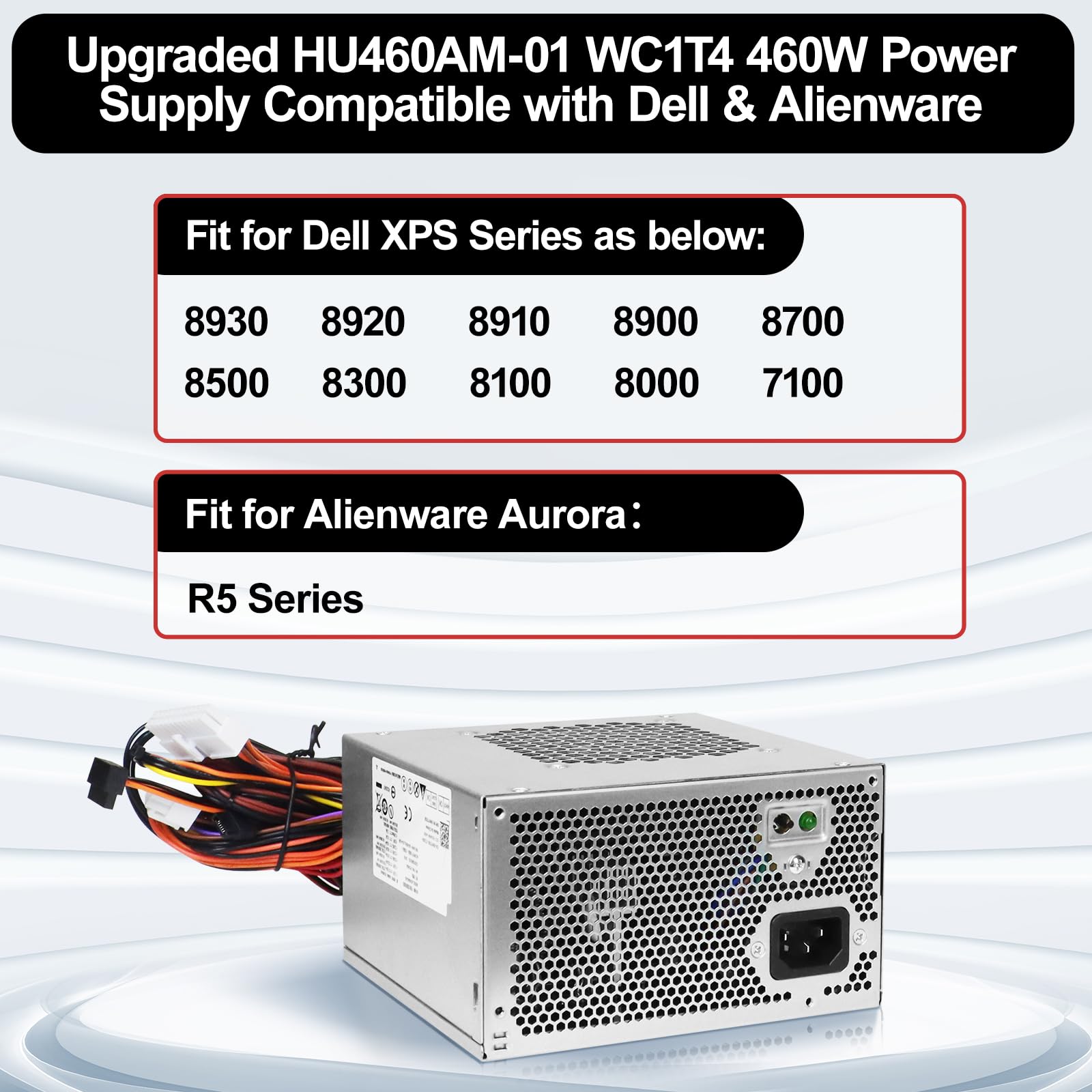 Lxun Upgrad Hu460Am 01 Wc1T4 D460Am 03 460W Power Supply Compatible With Dell Xps 8930 8920 8910 8900 8700 8300 Alien Ware Aurora R5 Replacs Dps 460Db 15 Ac460Am 01 Wy7Xx L350Am 00 Ac460Ad 00 Psu
