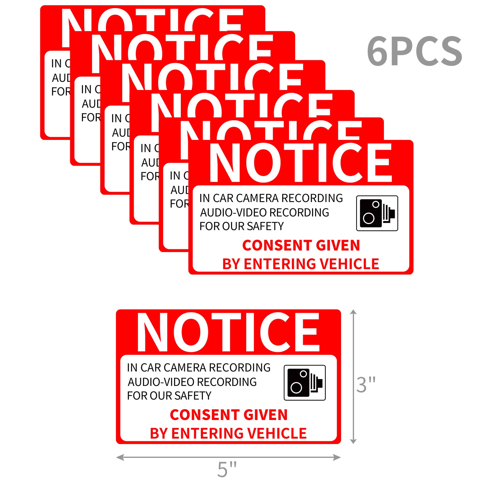 In Car Camera Recording Sign Double Sided 5'' X 3'' Audio Video Recording For Our Safety Consent Given By Entering Vehicle Windo
