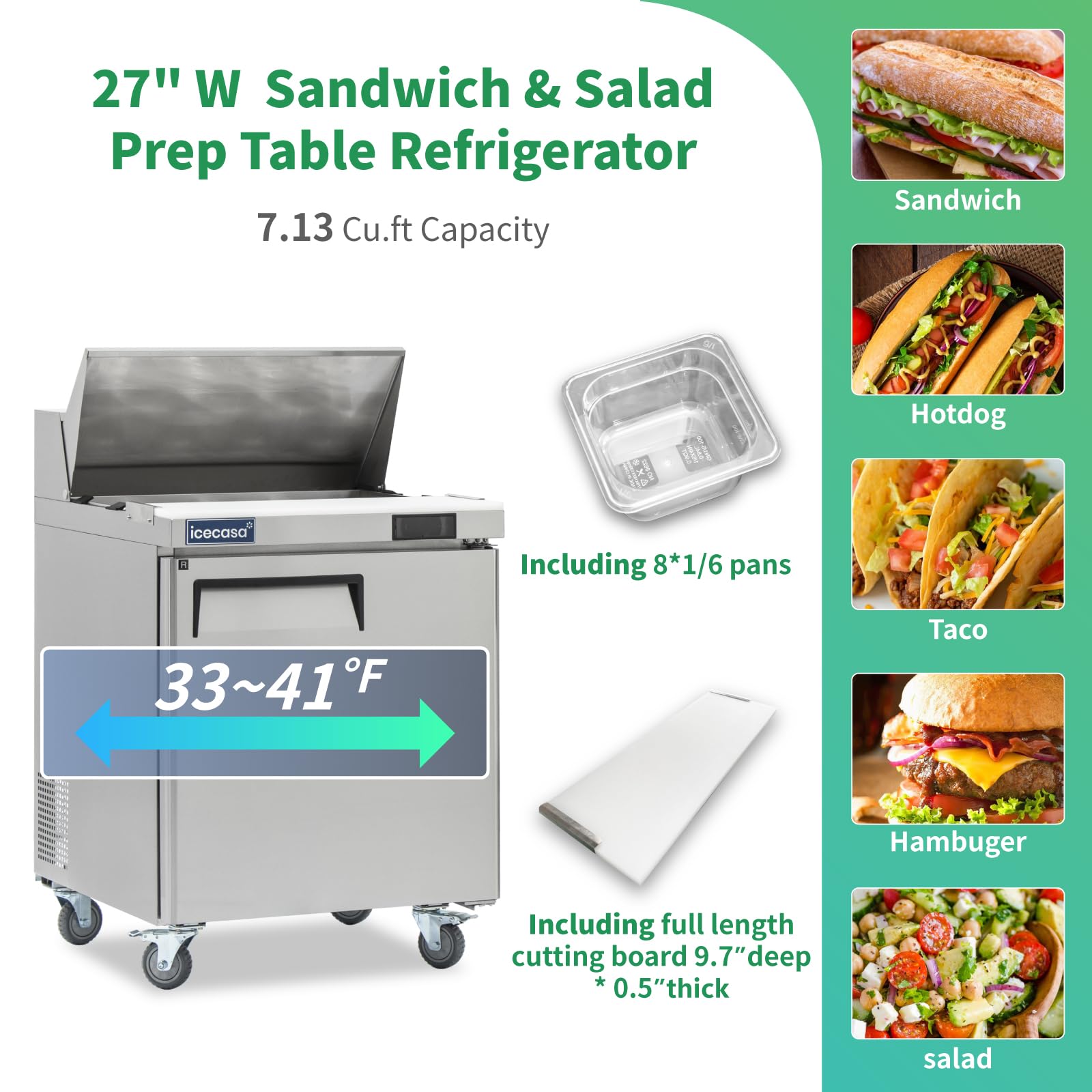 Icecasa 27'' W Commercial Refrigerator Sandwich&Salad Prep Table Single Door Stainless Steel Counter Fan Cooling Refrigerator Wi