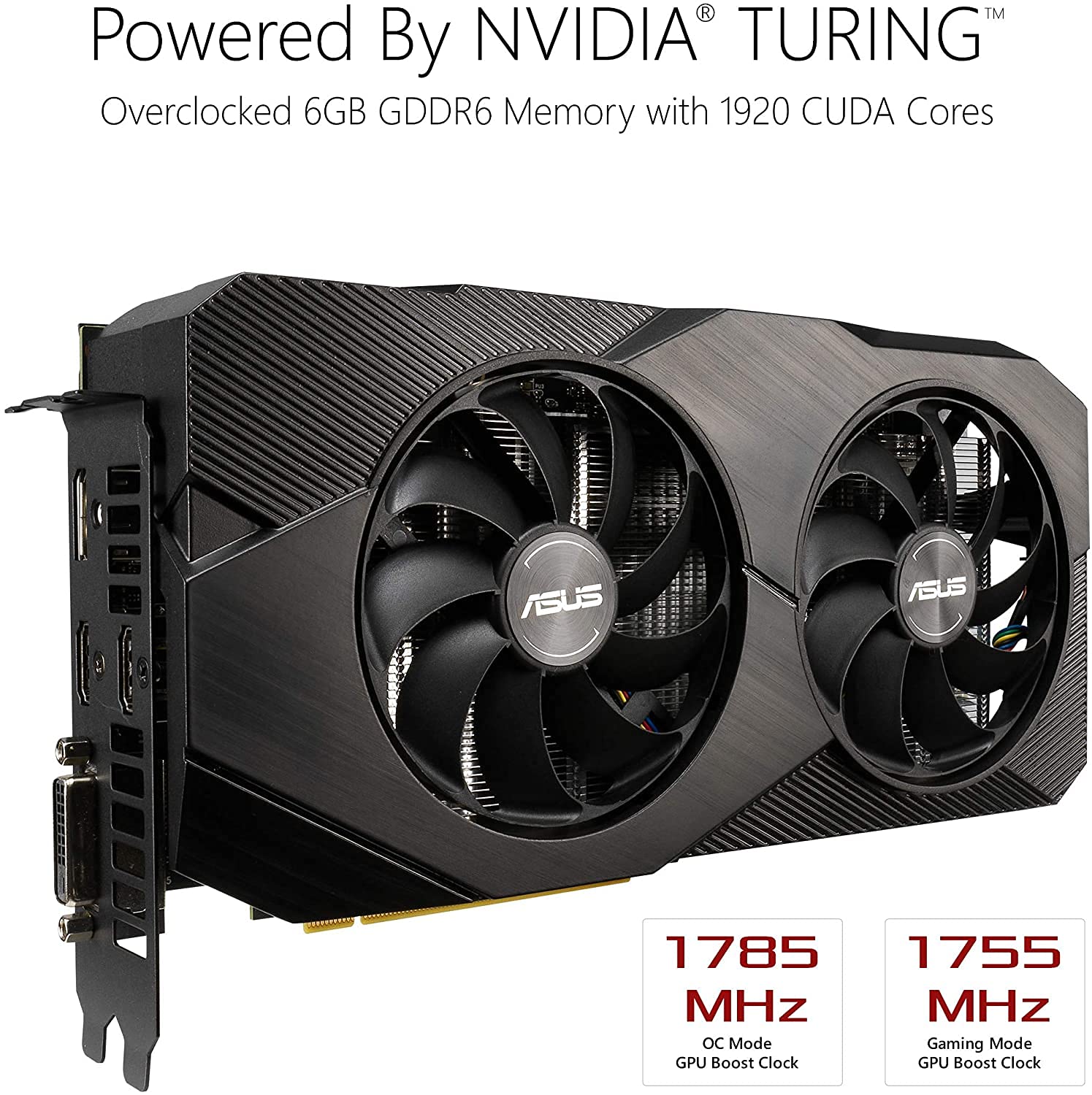 Asus Geforce Rtx 2060 Overclocked 6G Gddr6 Dual Fan Evo Edition Vr Ready Hdmi Displayport Dvi Graphics Card (Dual Rtx2060 O6G Ev