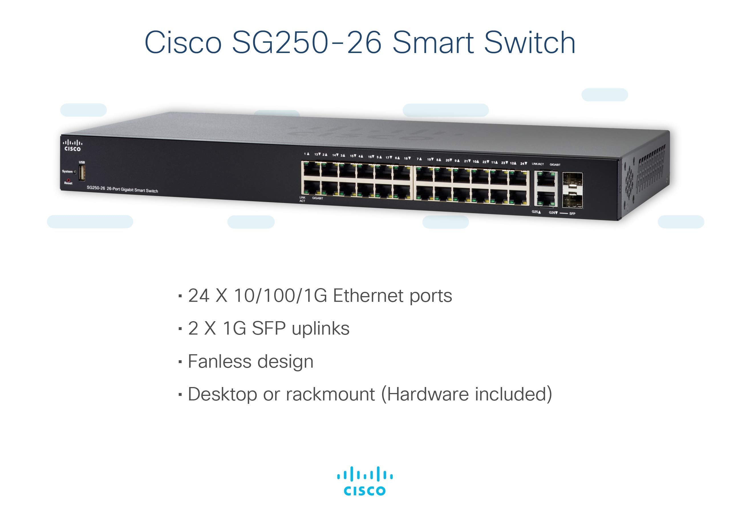Cisco Sg250-26 Smart Switch | 26 Gigabit Ethernet (Gbe) Ports | 24 Gigabit Ethernet Rj45 Ports | 2 Sfp Gigabit Ethernet Combo Po