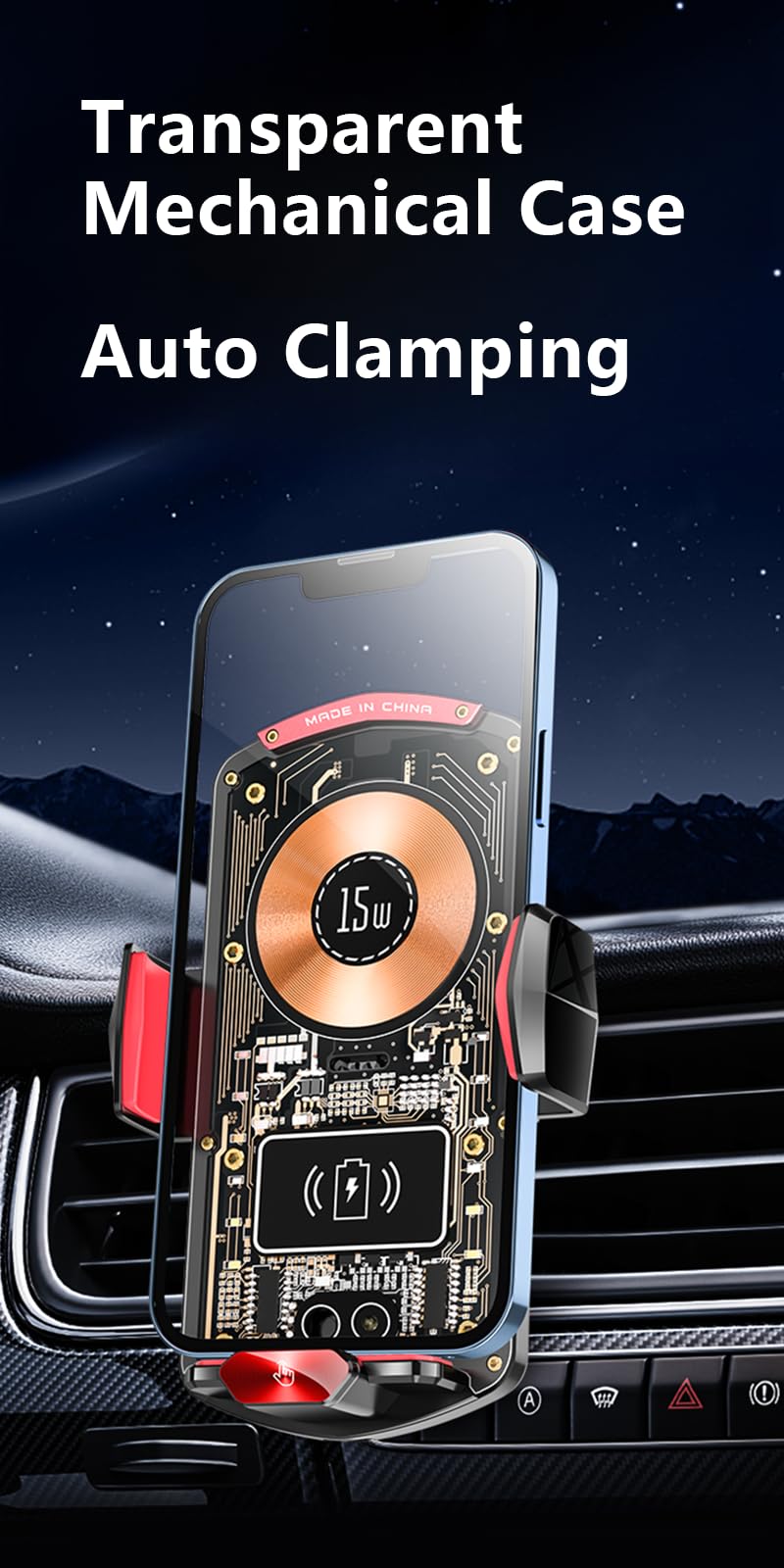 Wireless Car Charger Mount,Phone Holder,15W Fast Charging, Air Vent Clamp,Auto Clamping,360 Rotating Ball Joint,Transparent Case