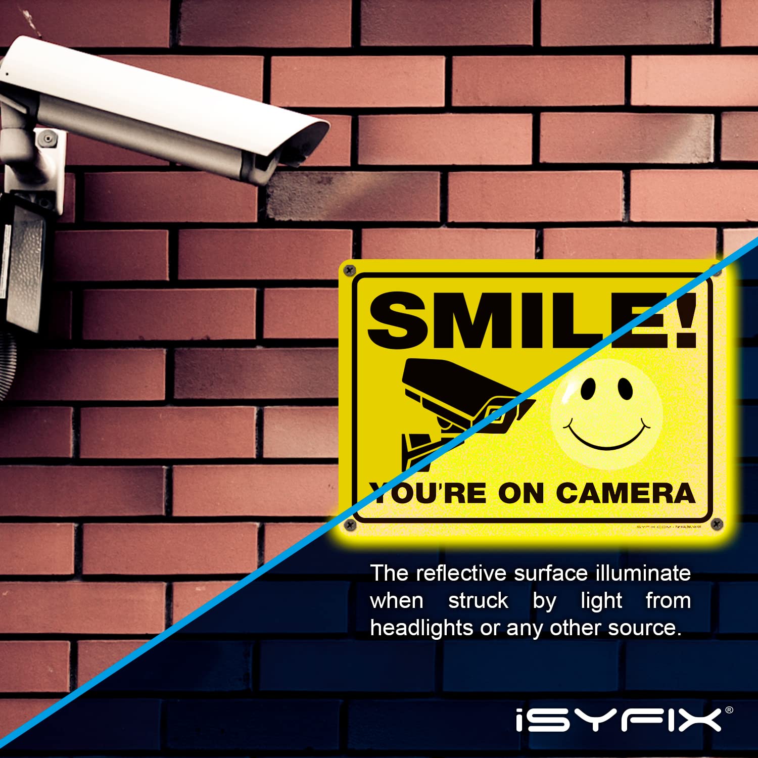 Isyfix Smile You'Re On Camera Reflective Signs For Business   1 Pack 14X10 Inch   100% Rust Free .040 Aluminum Sign, Laminated F