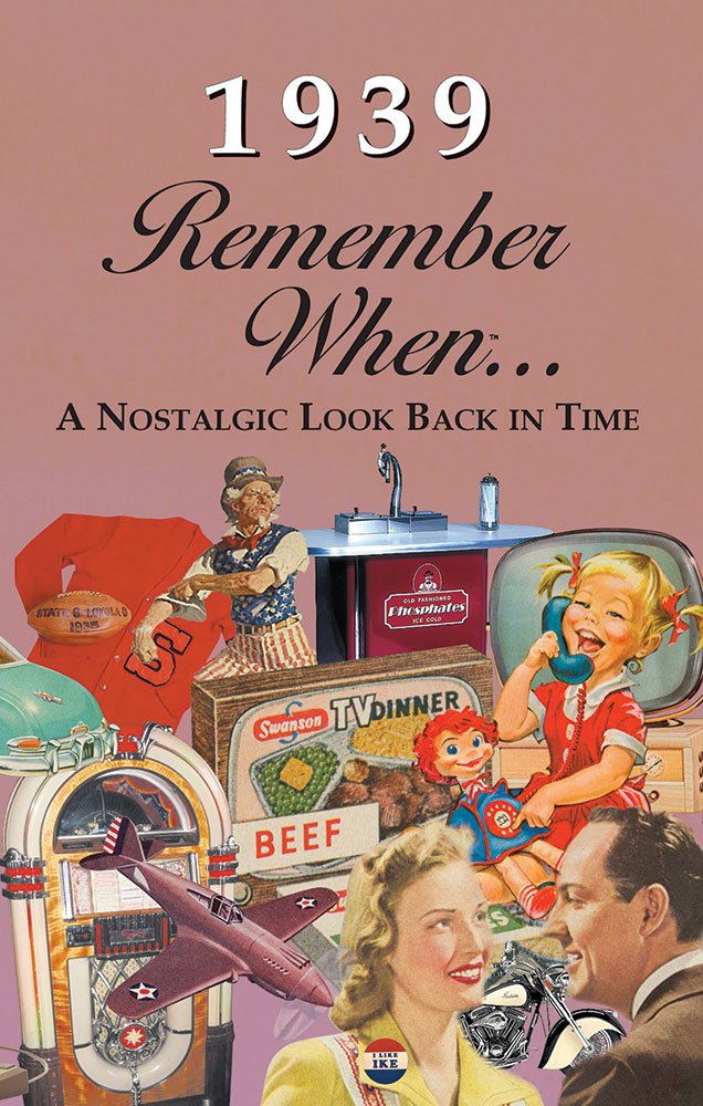 1939 Remember When Celebration Kardlet: Birthdays, Anniversaries, Reunions, Homecomings, Client & Corporate Gifts