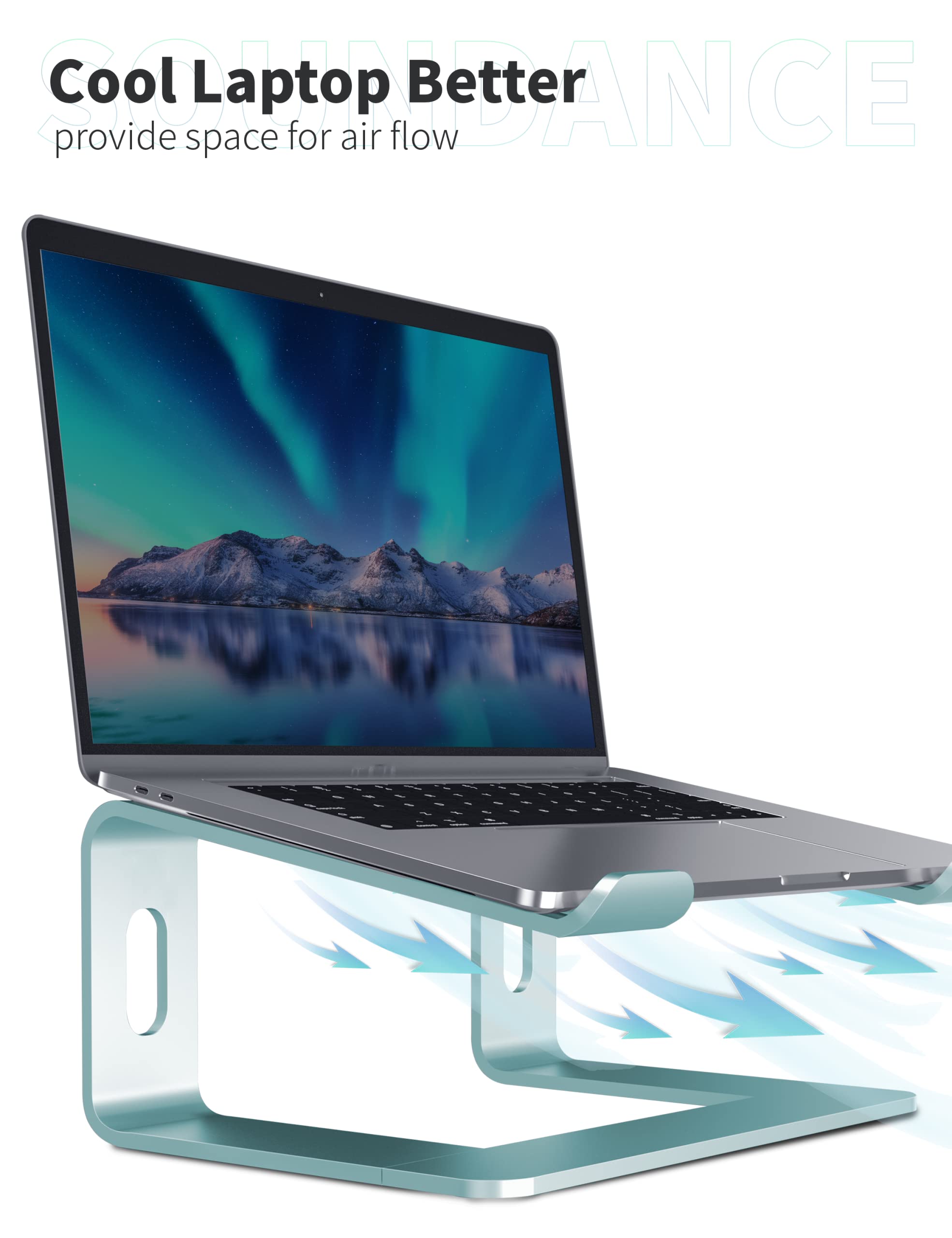Soundance Laptop Stand, Aluminum Computer Riser, Ergonomic Laptops Elevator For Desk, Metal Holder Compatible With 10 To 15.6 Inches Notebook Computer, Aquamarine