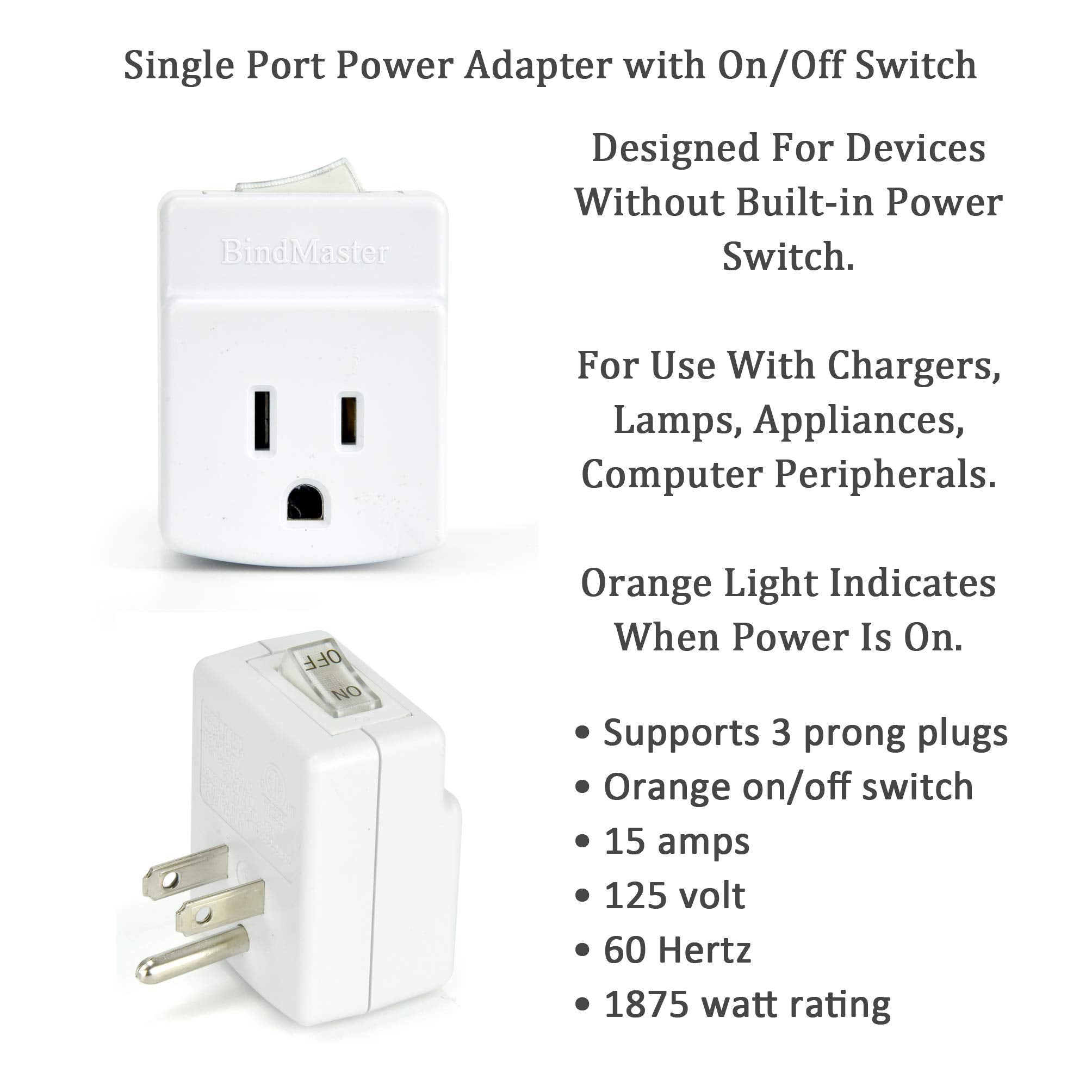 Bindmaster 3 Prong Grounded Single Port Power Adapter With Indicator On/Off Switch (1 Pack)