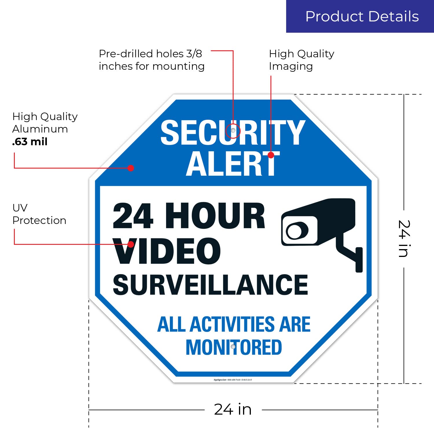 Sigo Signs   Video Surveillance Sign, Cctv Security Alert, 24X24 Inches, Rust Free .040 Aluminum, Fade Resistant, Easy Mounting,