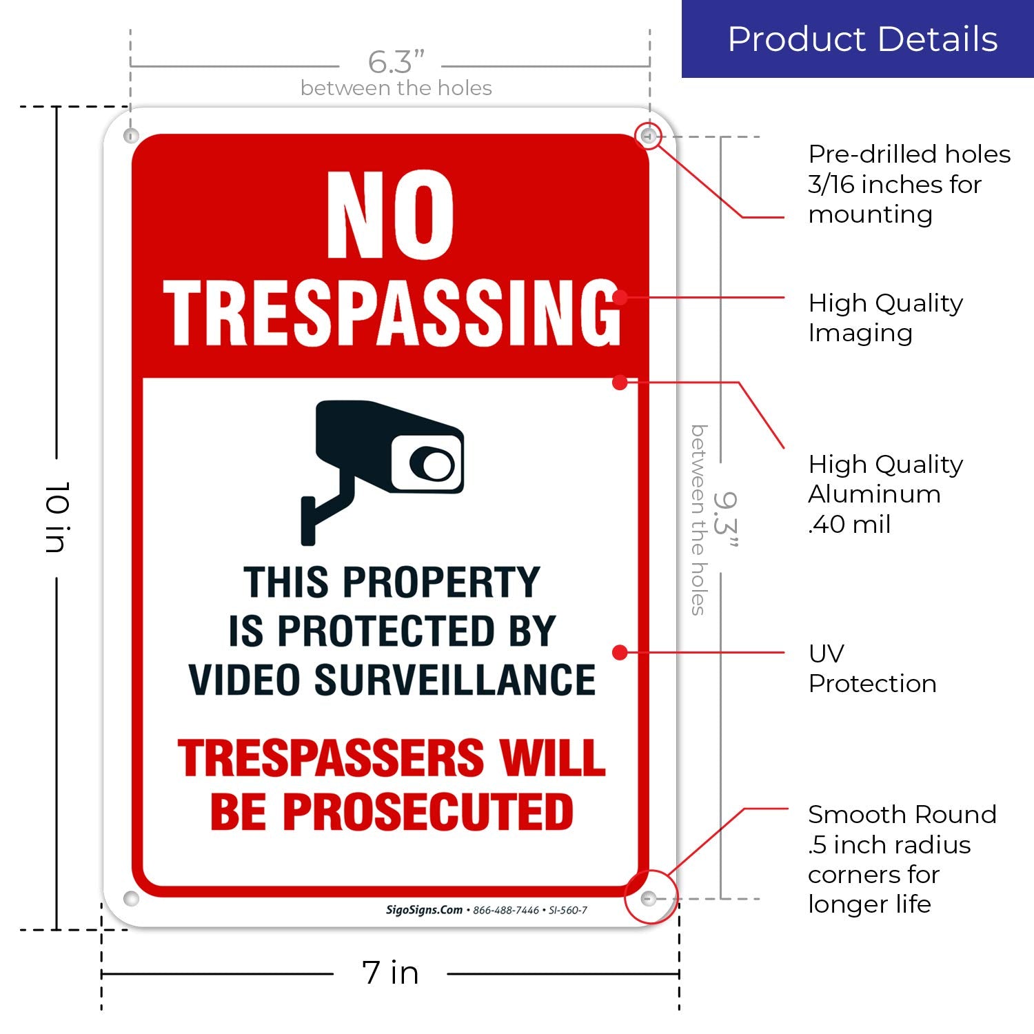 Sigo Signs, Video Surveillance Sign, No Trespassing Sign, Security Warning Sign, 10X7 Heavy 0.40 Aluminum, (4 Pack) Uv Protected