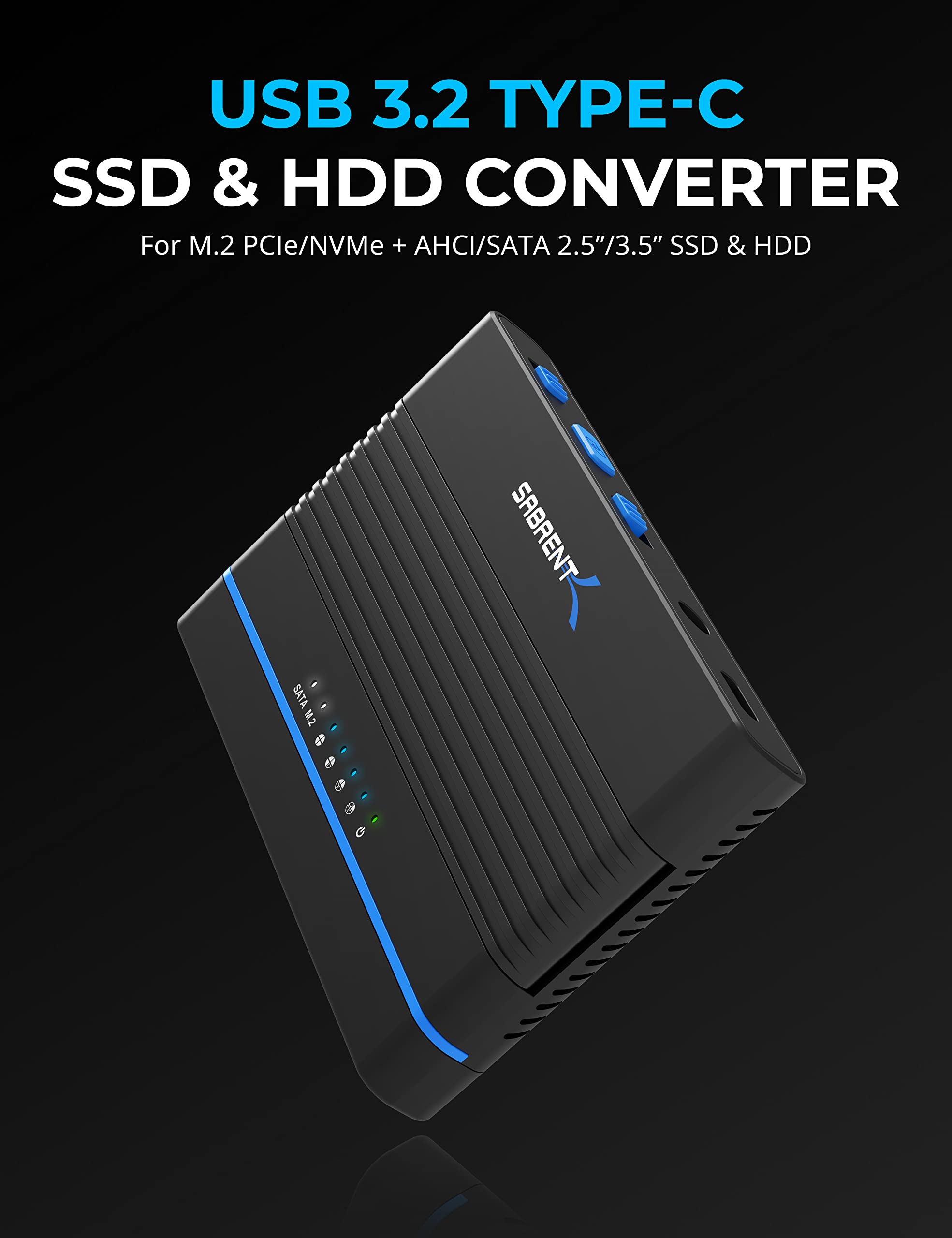 Sabrent Usb 3.2 Type C M.2 Pcie Nvme + 2.5/3.5 Inch Ssd & Hdd Converter [Ds Ucmh]