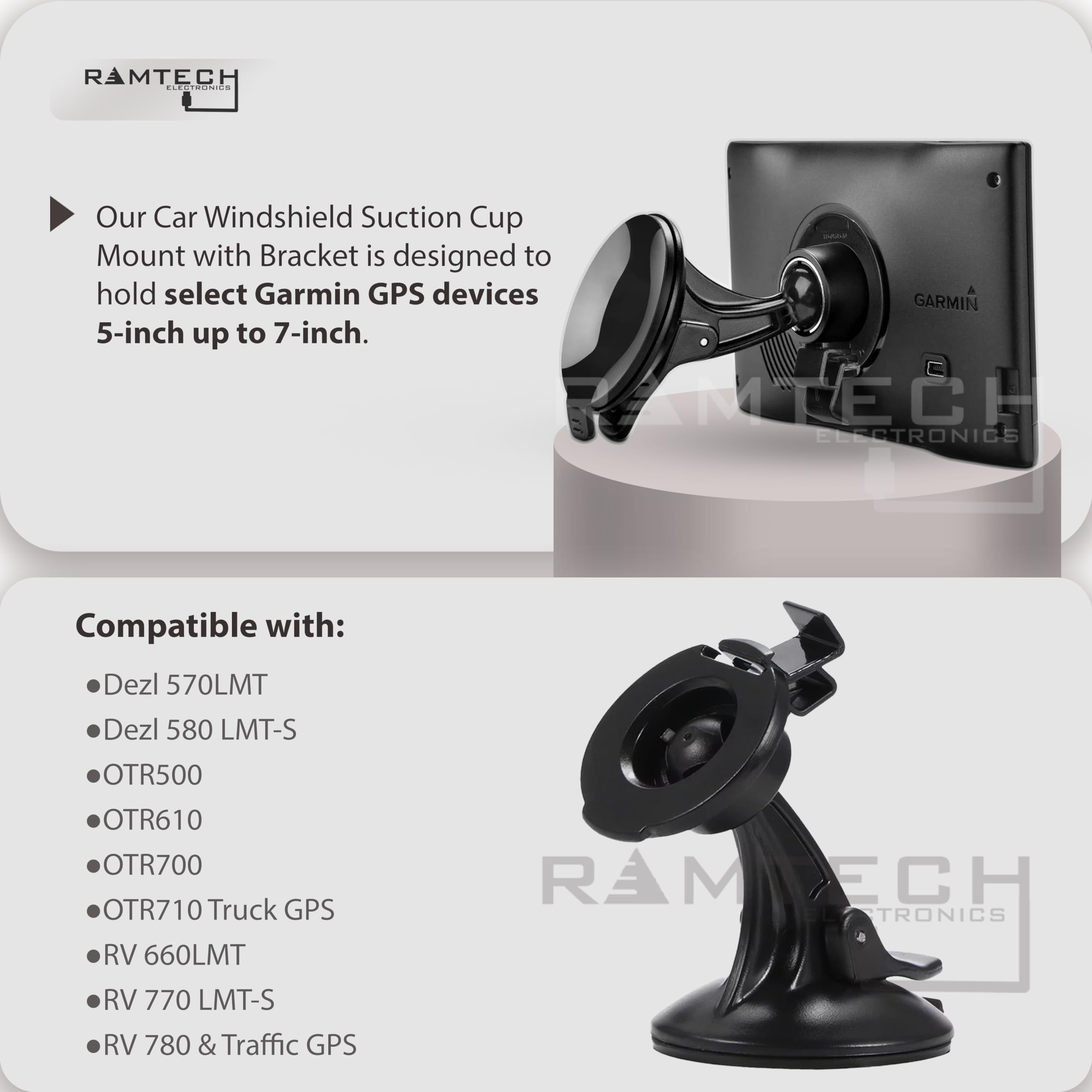 Ramtech Car Windshield Suction Cup Gps Mount With Bracket, Compatible With Garmin Dezl 570Lmt 580 Lmt S, Otr500, Otr610, Otr620, 0Tr700, Otr710, Otr720 Truck Gps, Rv 660Lmt, Rv 770 Lmt S, Rv 780, Scr