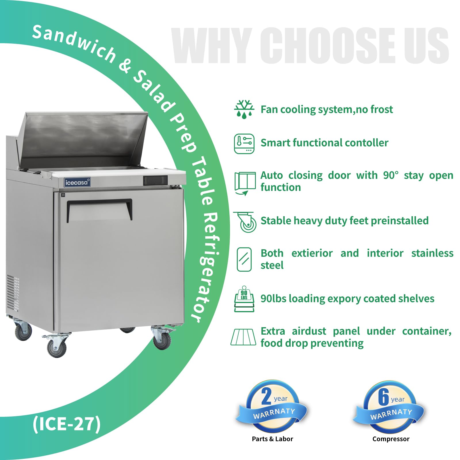 Icecasa 27'' W Commercial Refrigerator Sandwich&Salad Prep Table Single Door Stainless Steel Counter Fan Cooling Refrigerator Wi